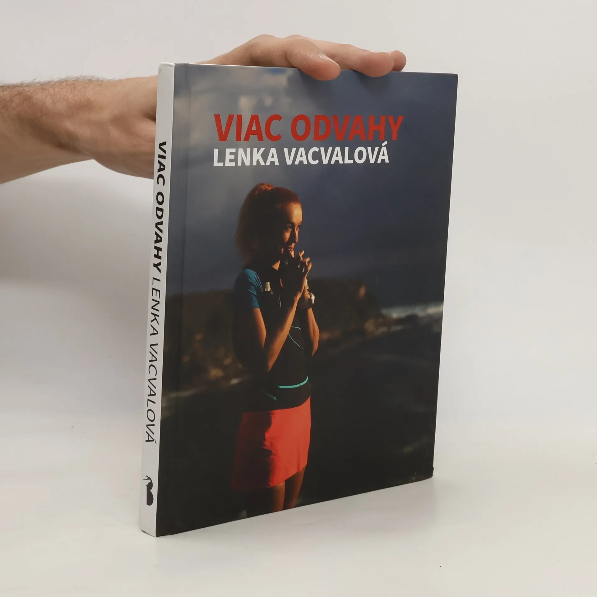 Viac odvahy | Kniha | pevná | Lenka Vacvalová