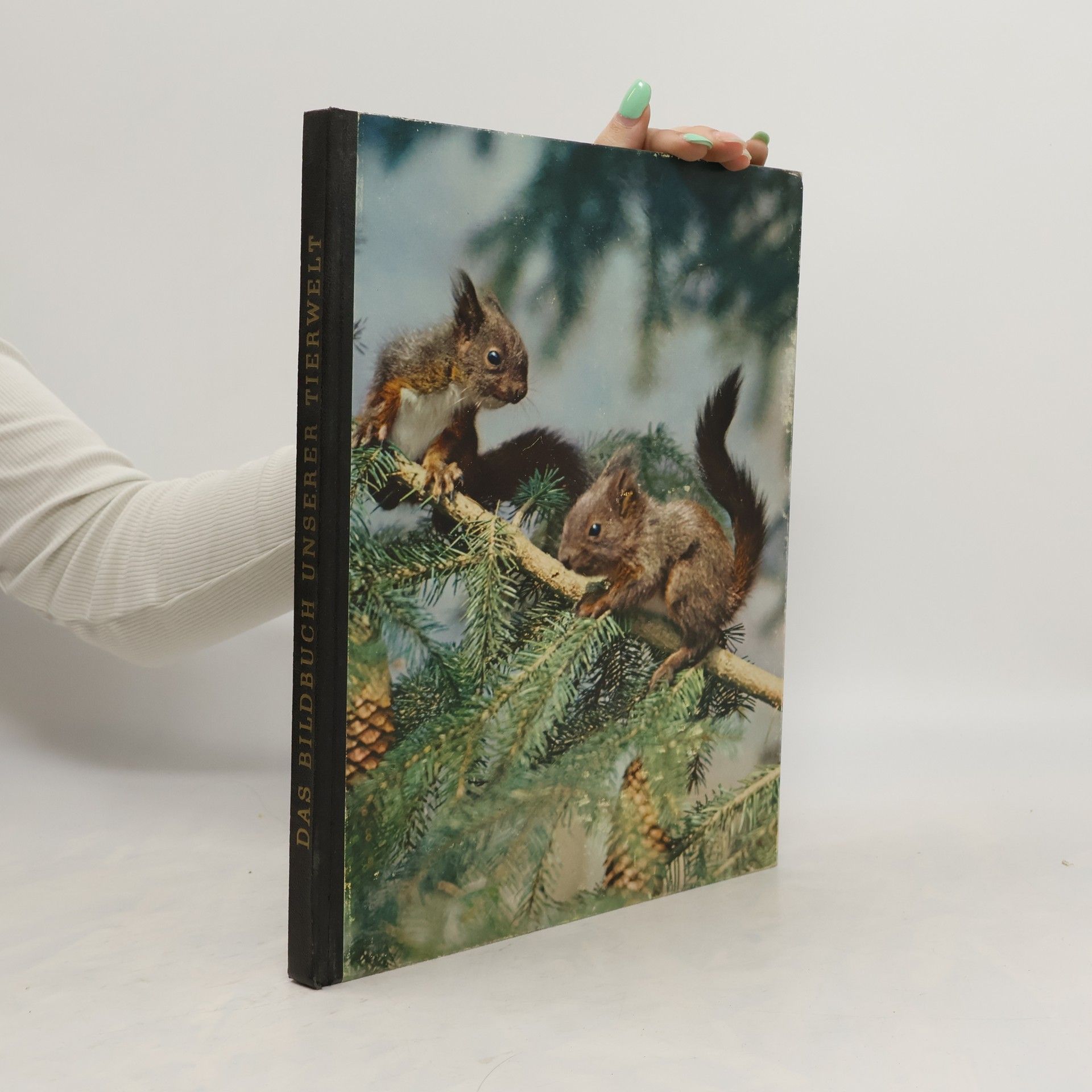 Das Bildbuch unserer Tierwelt