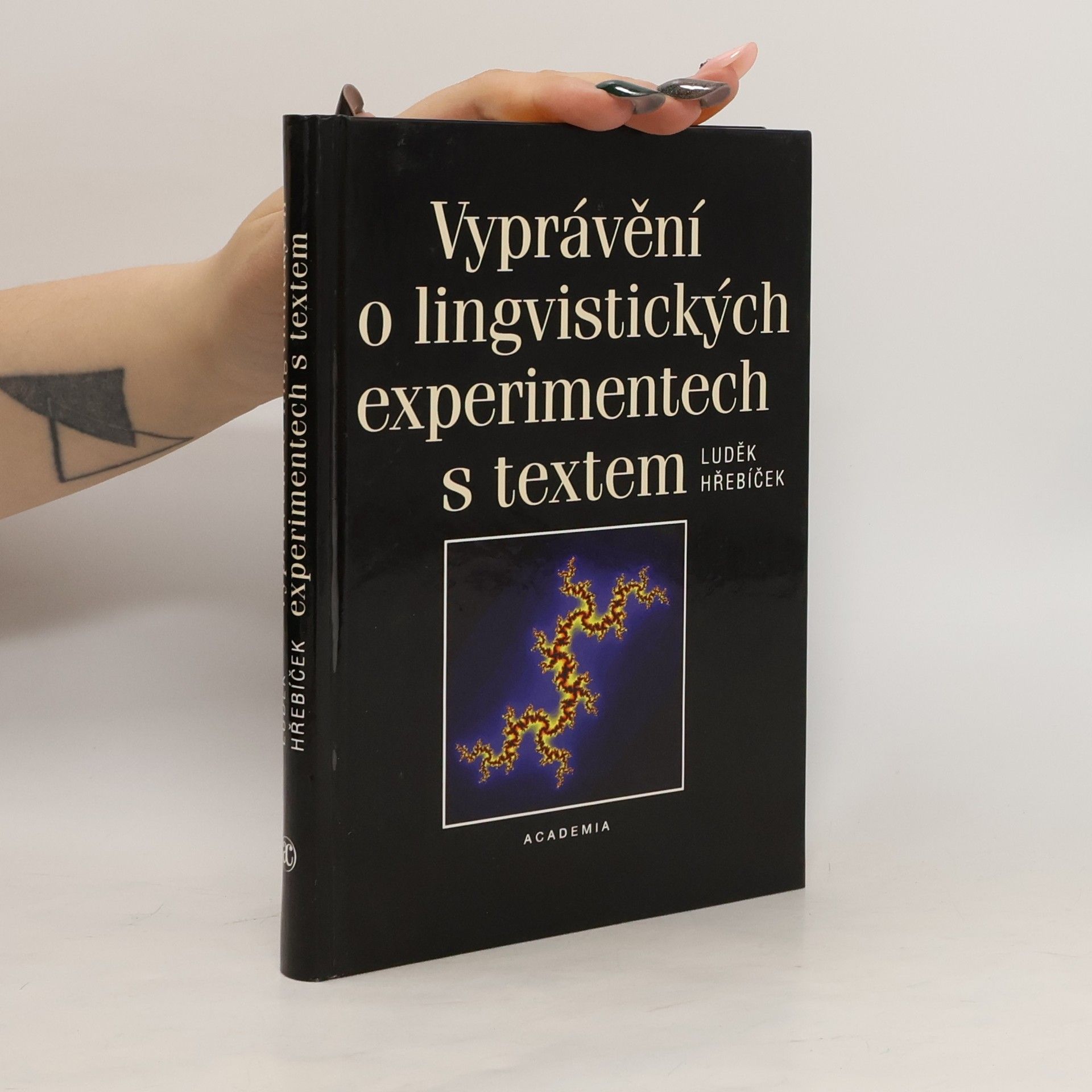 Luděk Hřebíček Vyprávění o lingvistických experimentech s textem