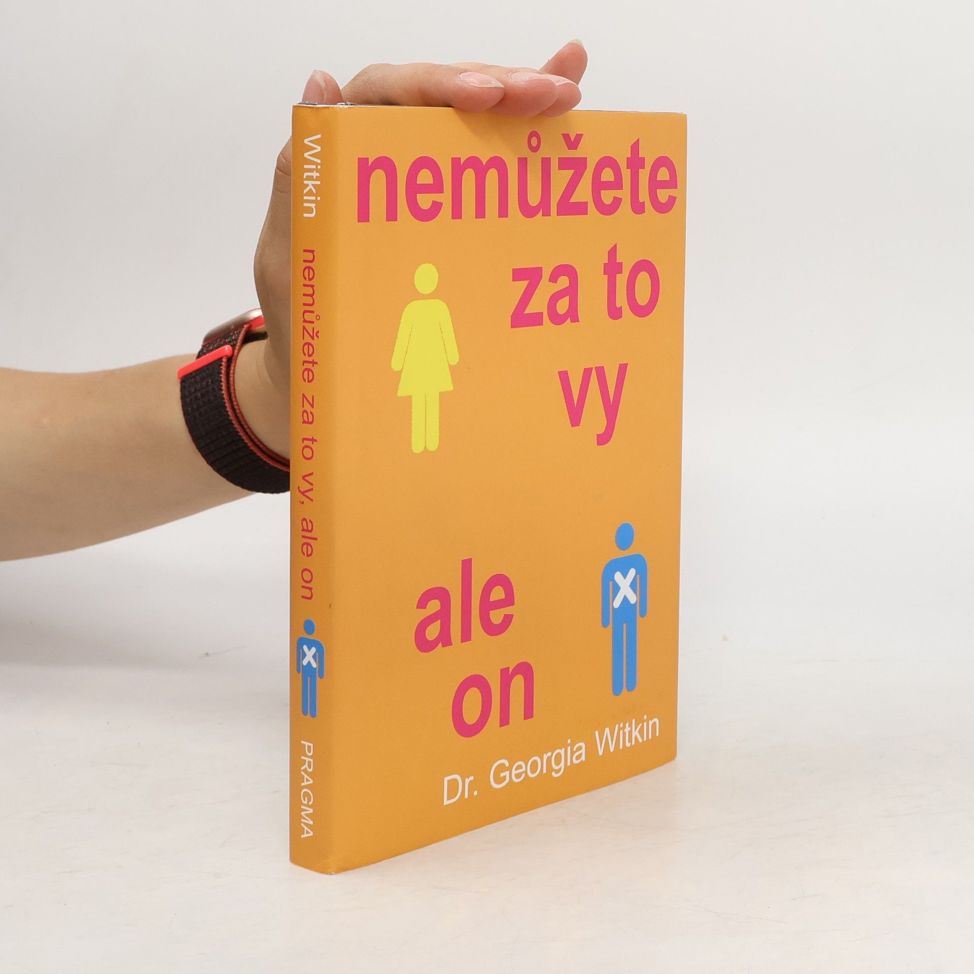 Georgia Witkin-Lanoil Nemůžete za to vy, ale on