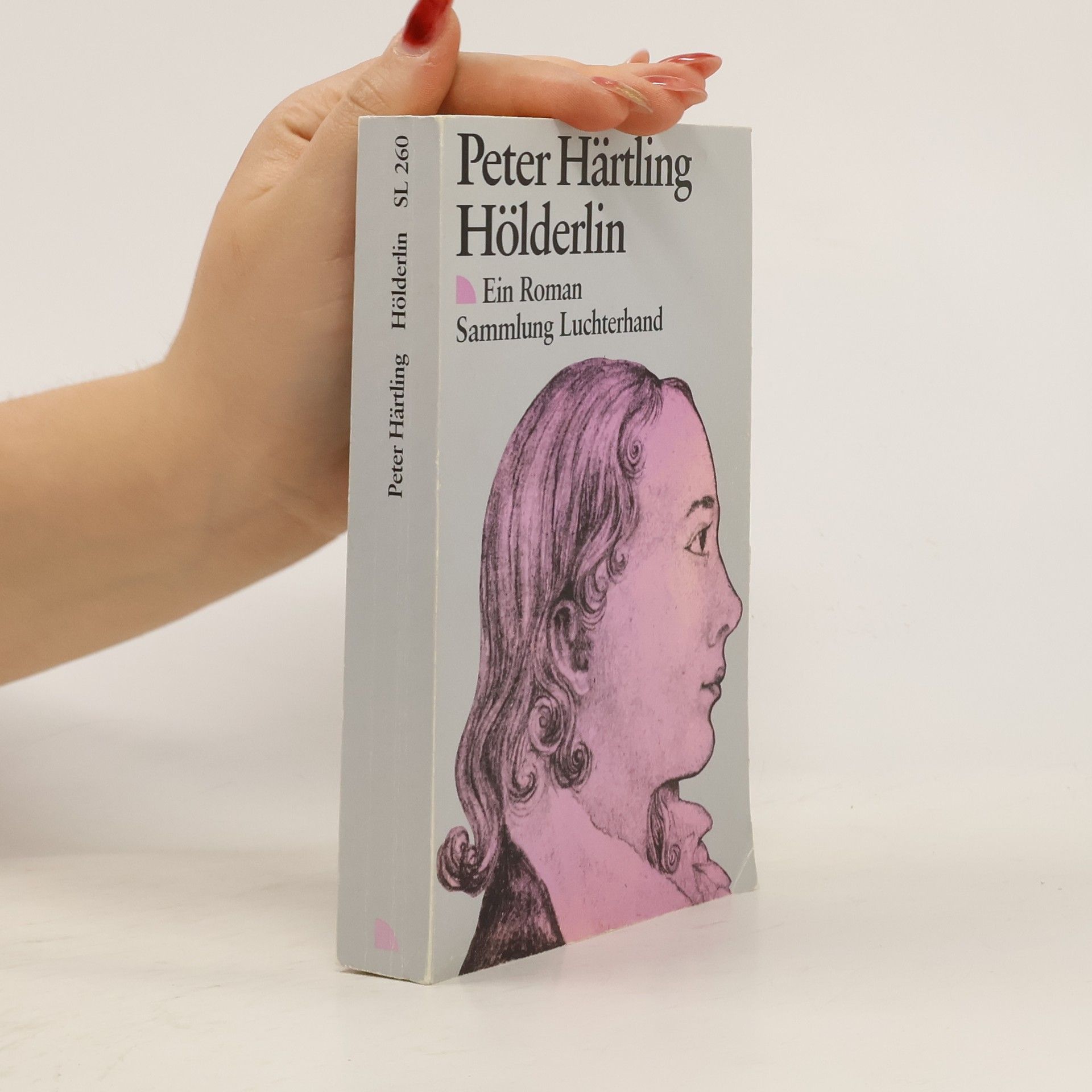 Peter Härtling Hölderlin : Ein Roman