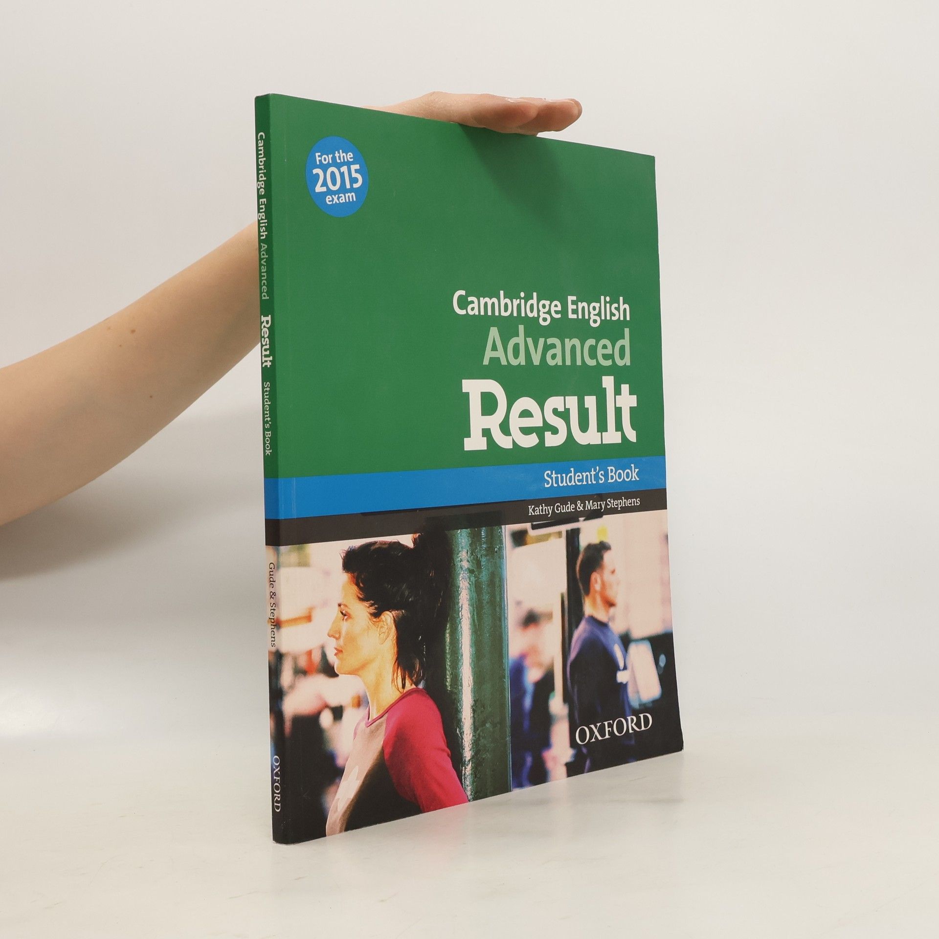 Kathy Gude Cambridge English. Advanced Result. Student's Book