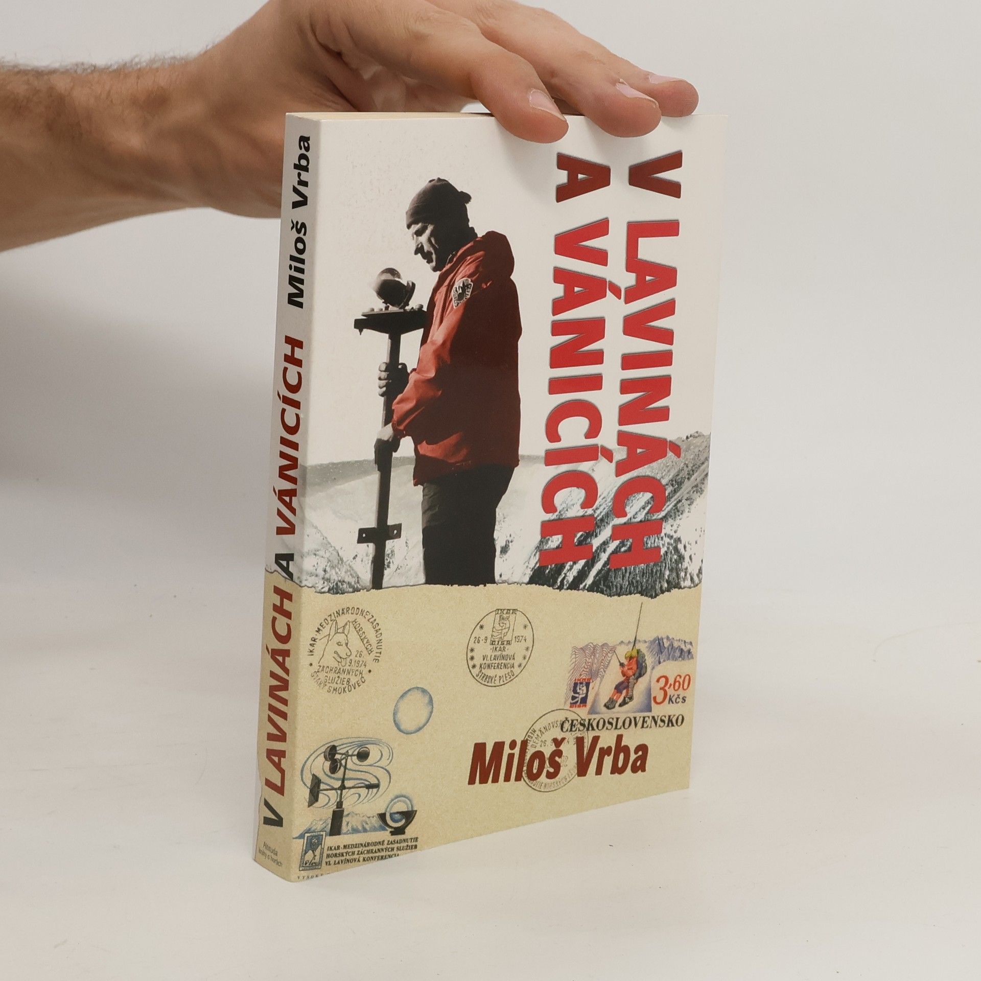 Miloš Vrba V lavinách a vánicích