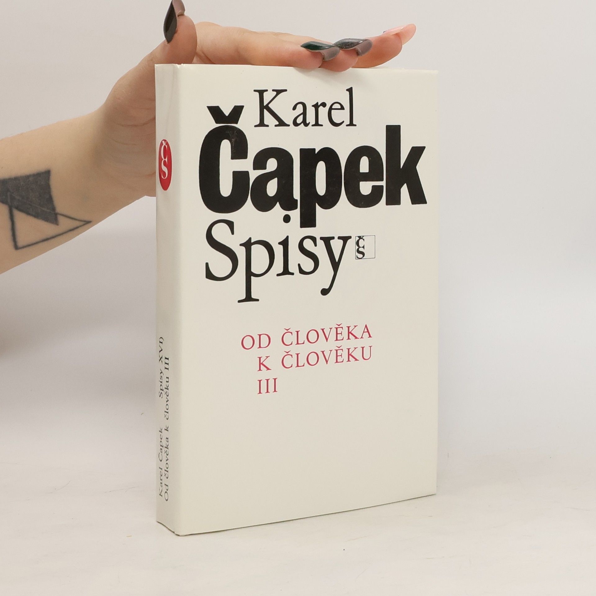 Karel Čapek Od člověka k člověku III