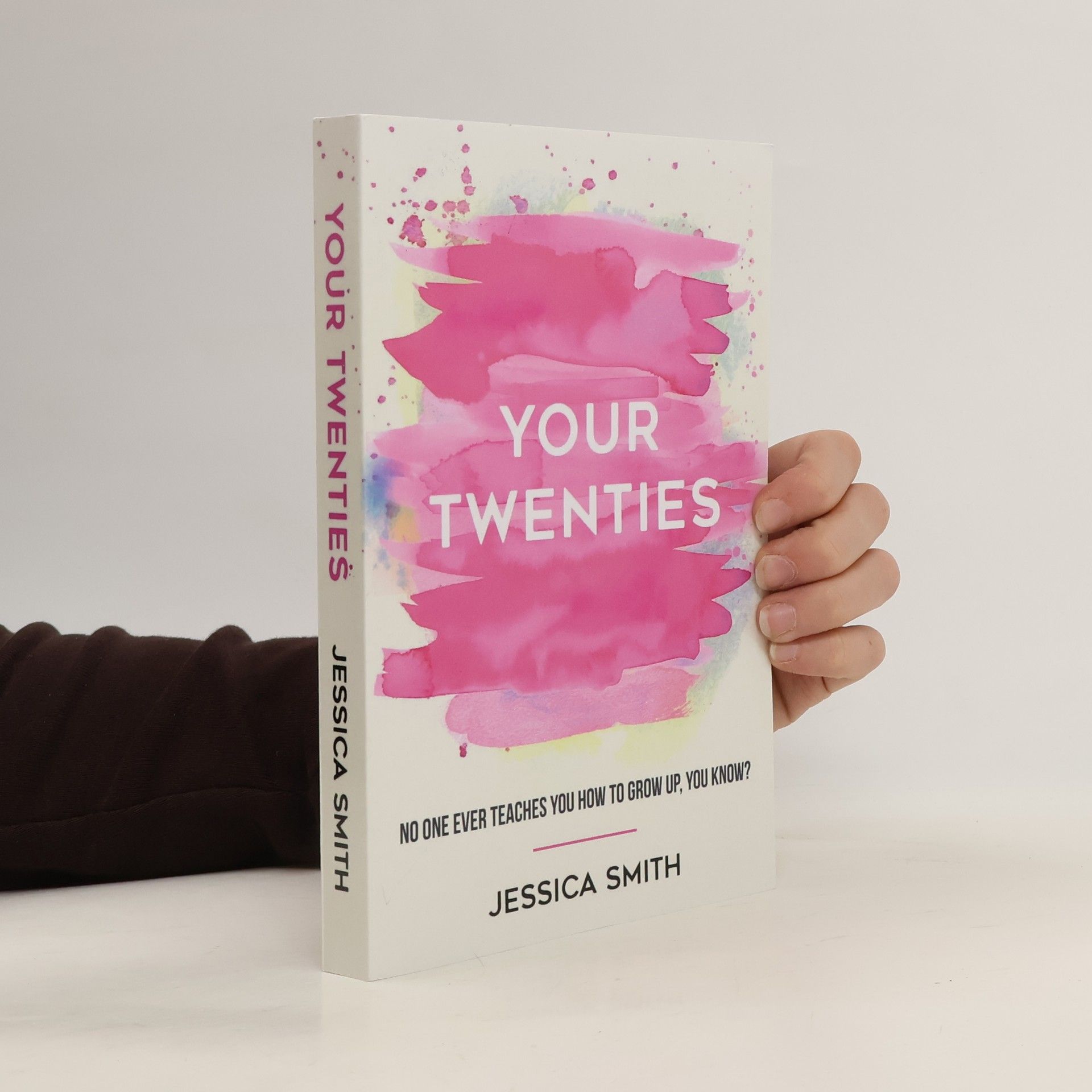Jessica Smith Your Twenties
