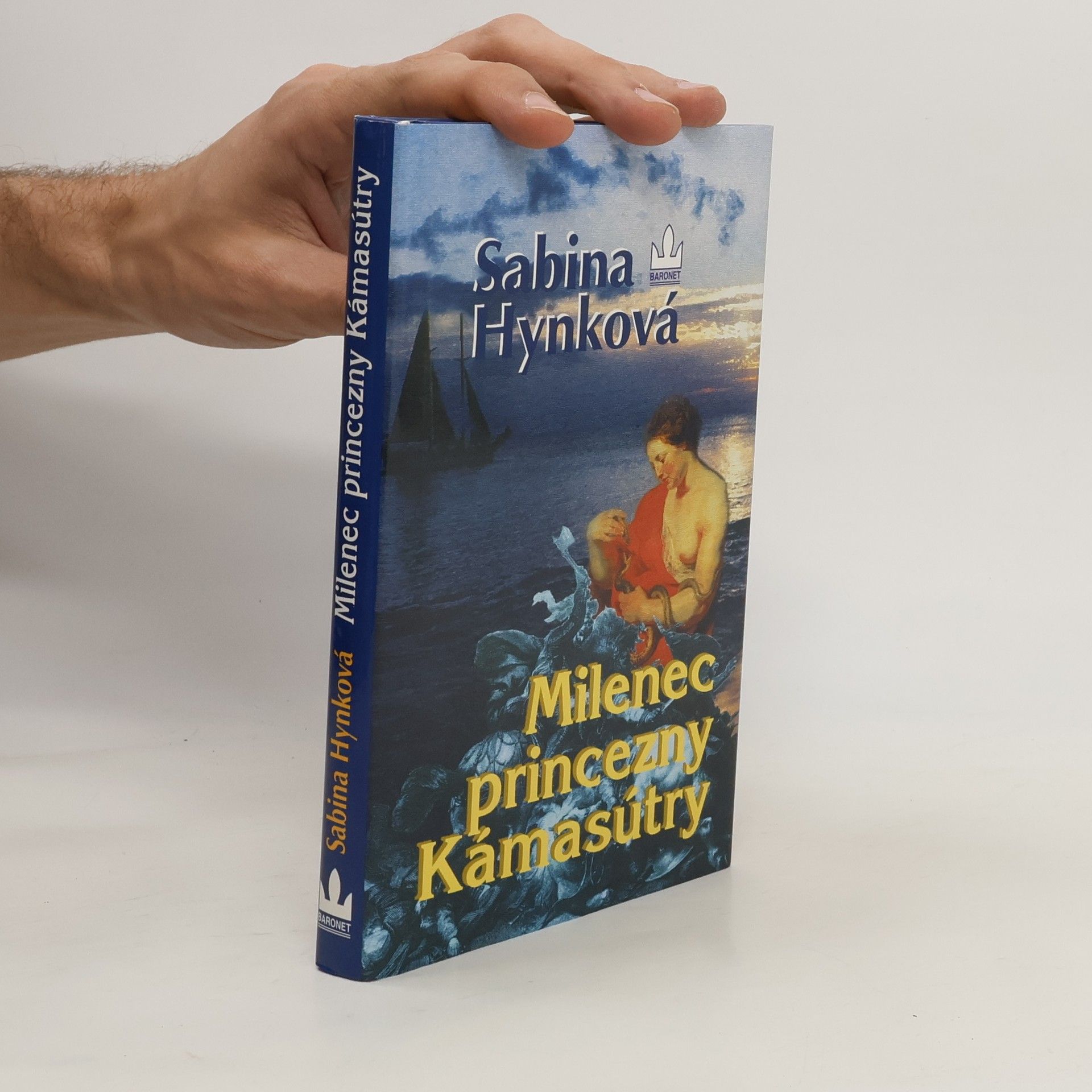Hynková Sabina Milenec princezny Kámasútry