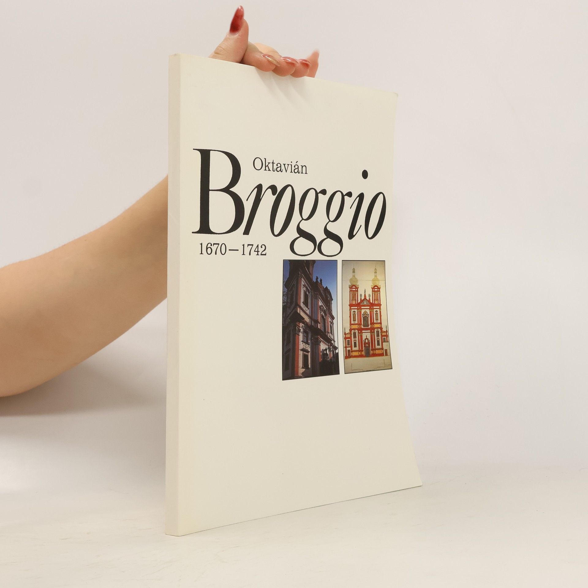 Kolektív autorov Oktavián Broggio 1670 - 1742