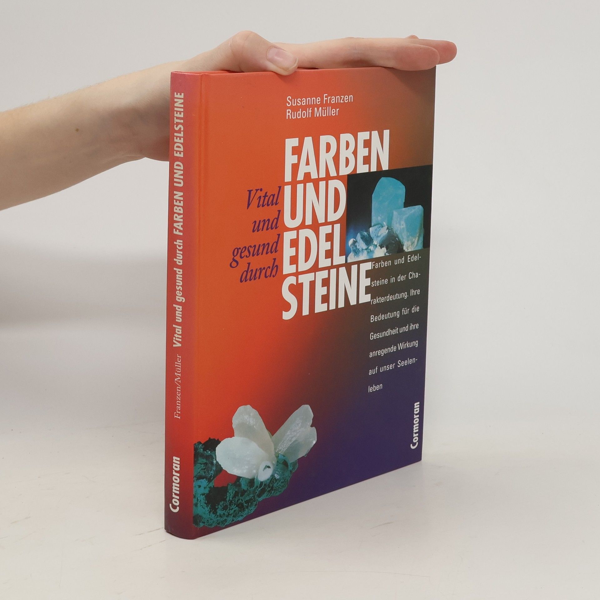 Suzanne Franzen Vital und gesund durch Farben & Edelsteine