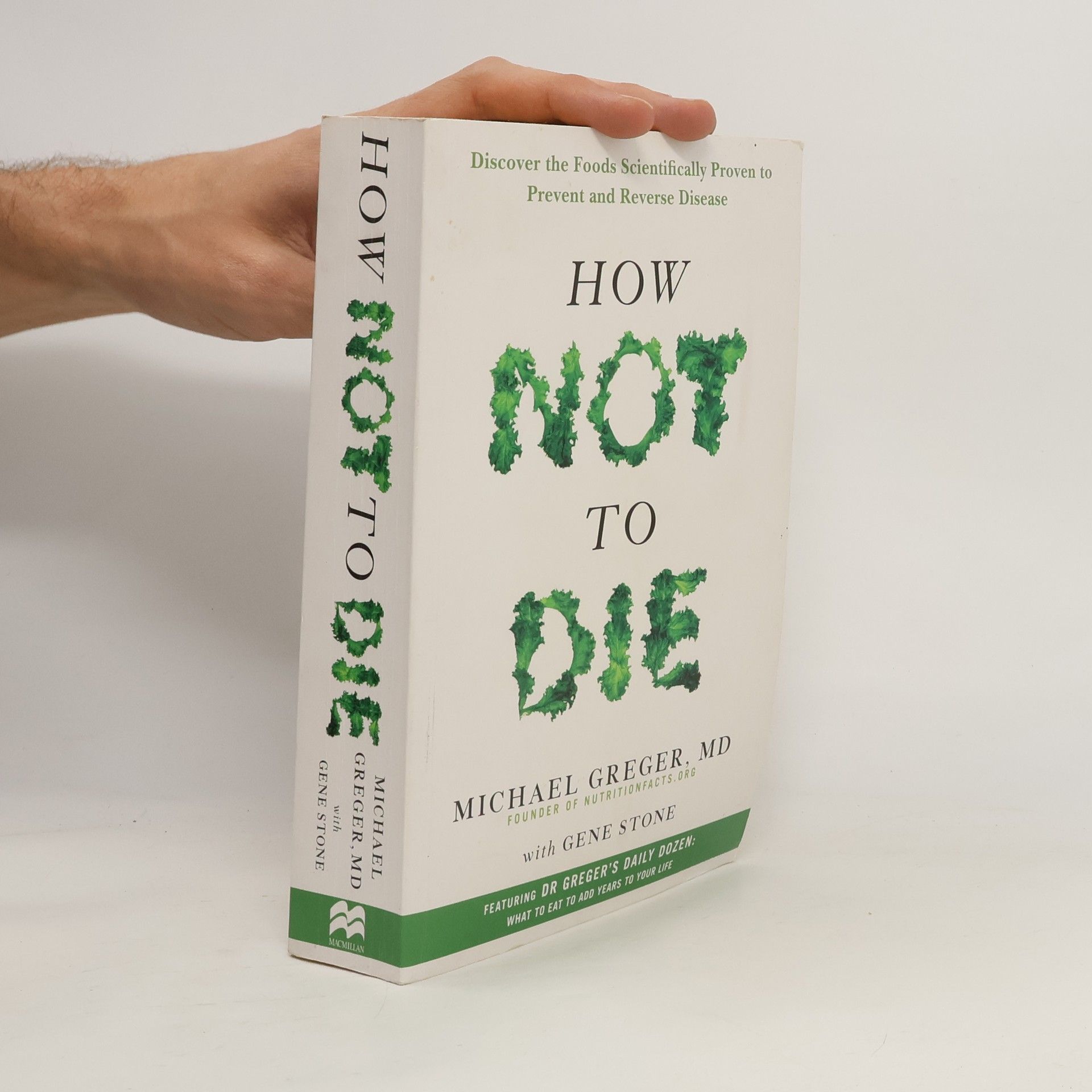 Michael Greger How Not to Die
