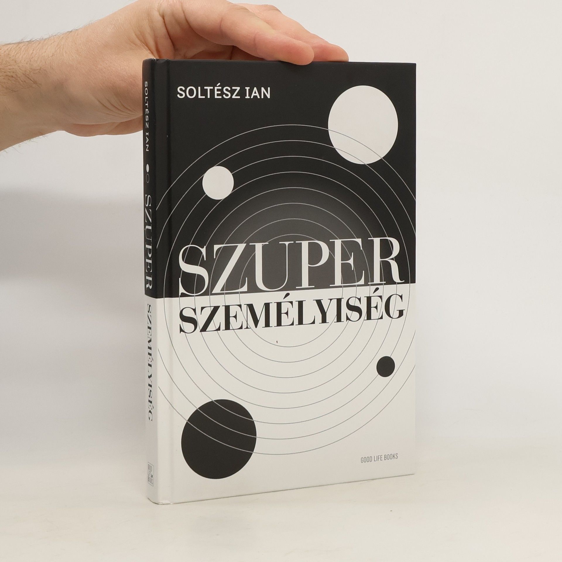 Soltész Ian Szuper személyiség