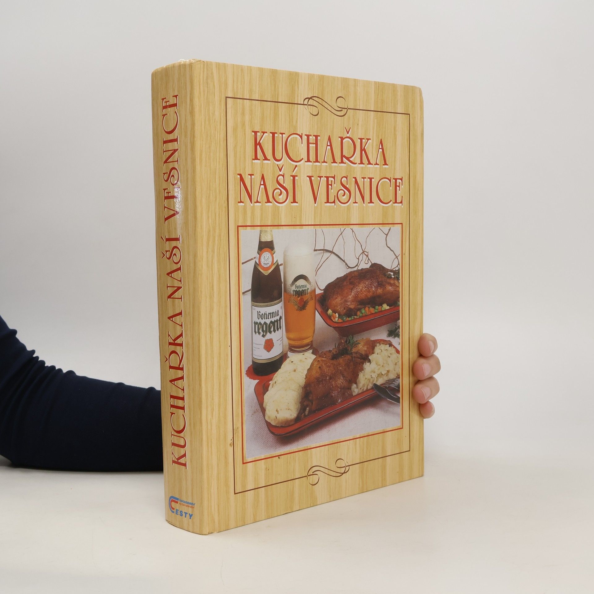 Anna Benešová Kuchařka naší vesnice