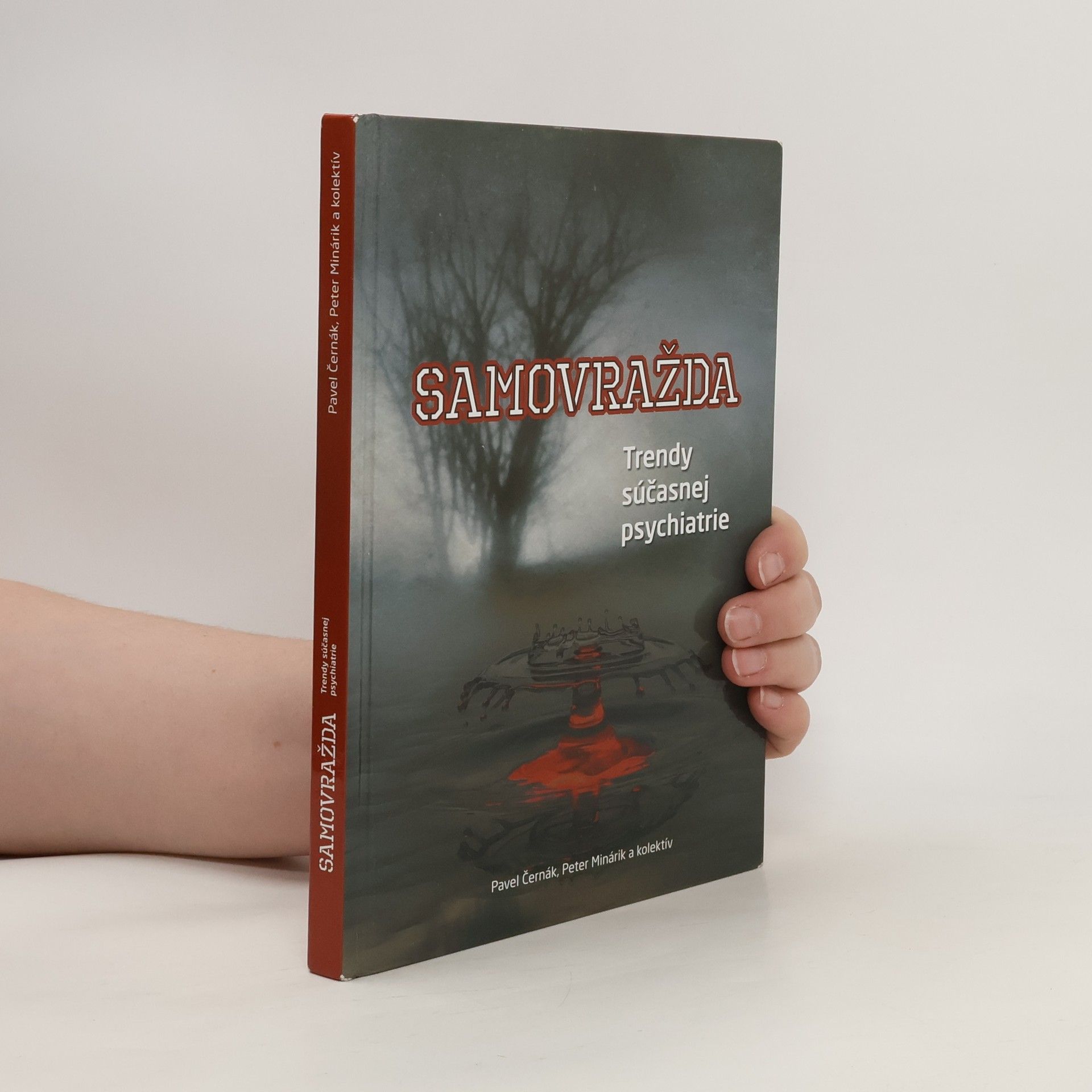 Pavel Černák Samovražda: Trendy súčasnej psychiatrie