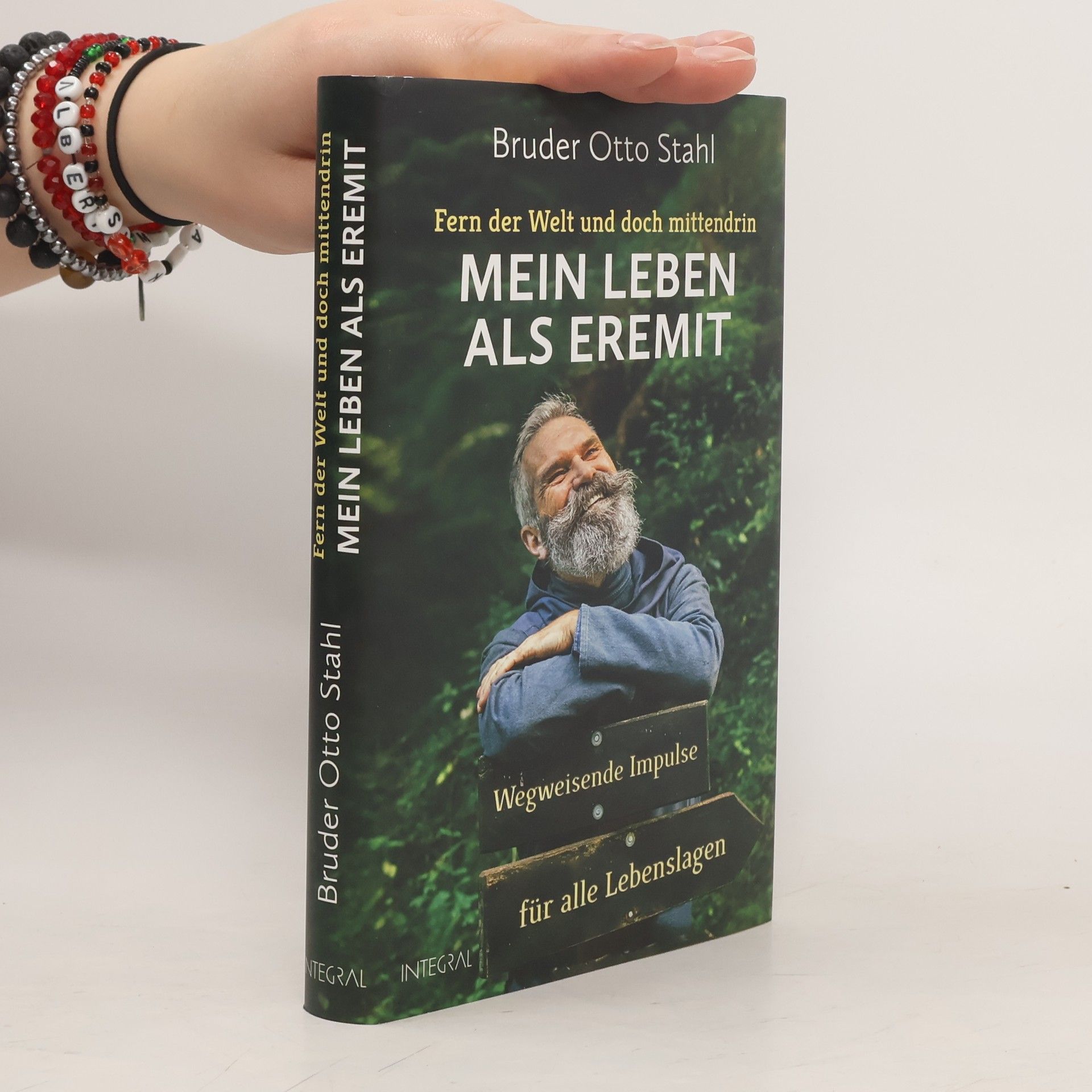 Daniel Oliver Bachmann Fern der Welt und doch mittendrin - Mein Leben als Eremit