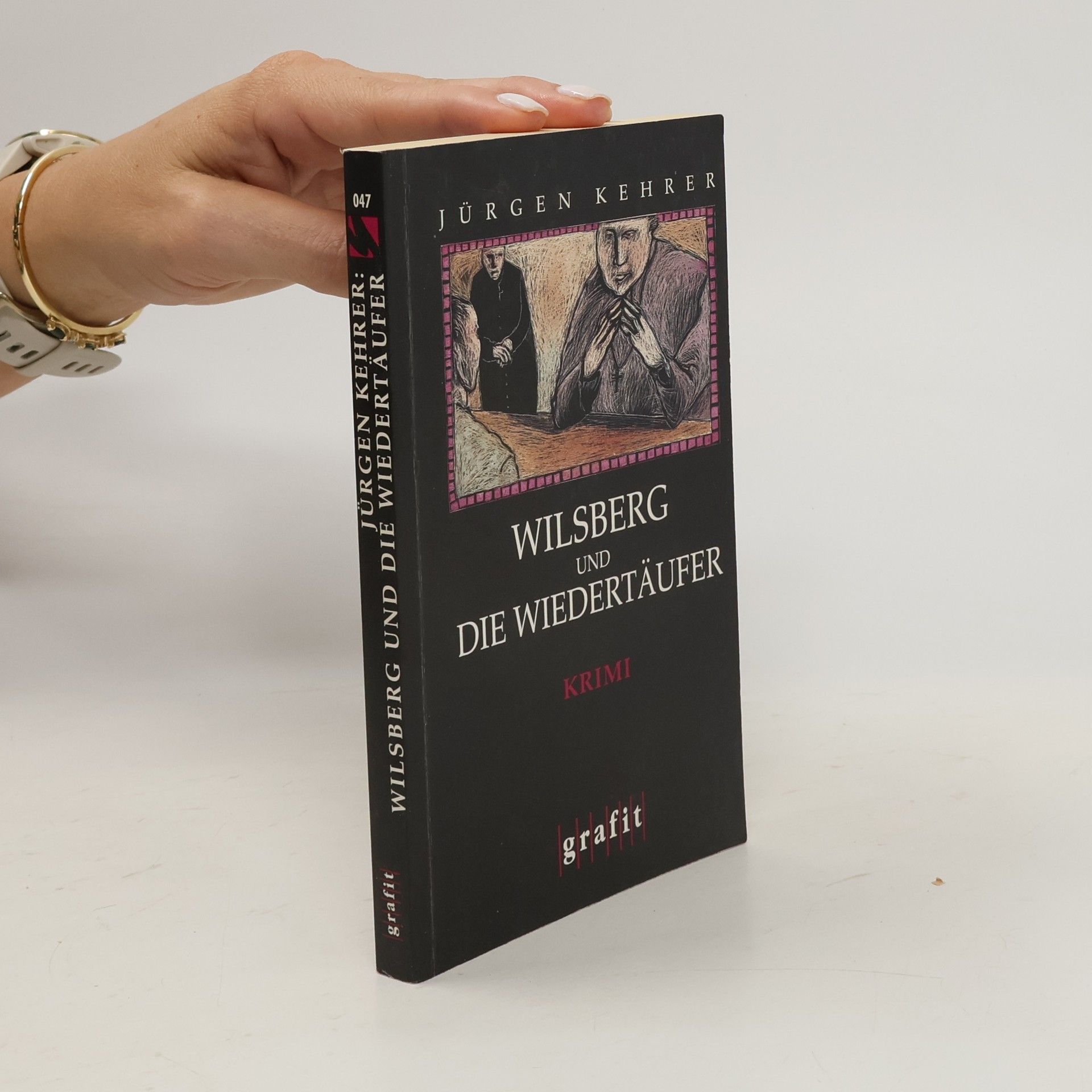 Jürgen Kehrer Wilsberg und die Wiedertäufer