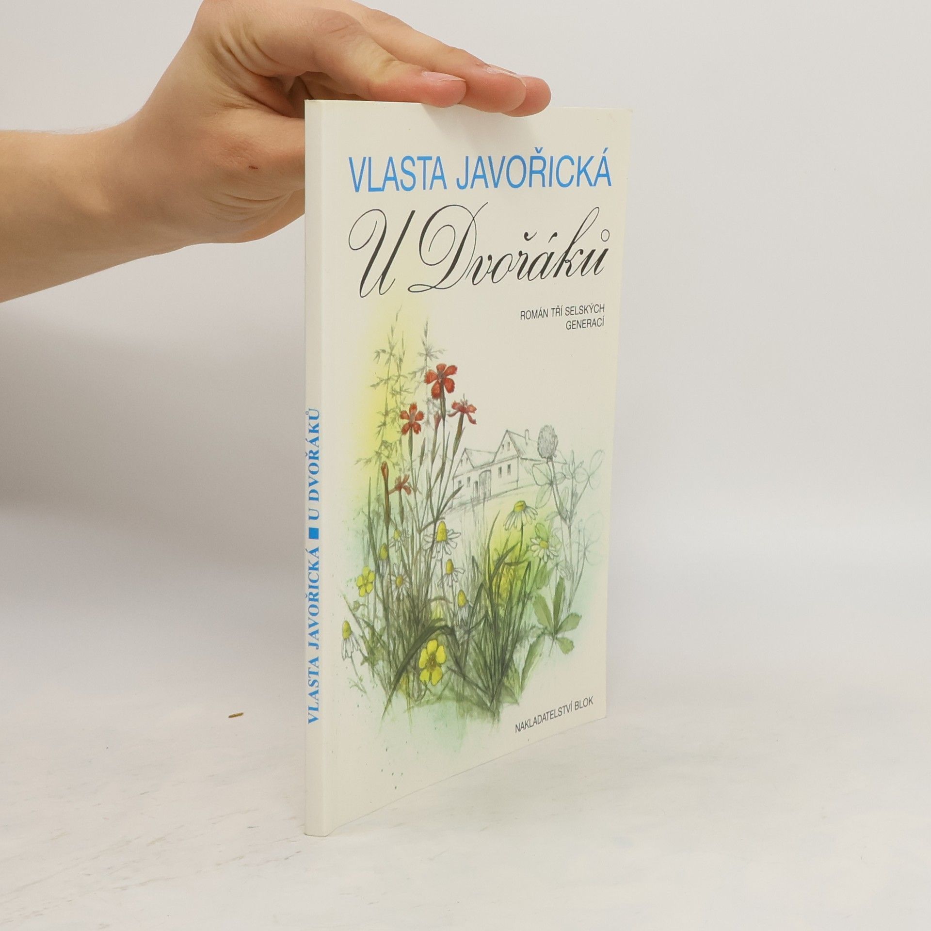 Vlasta Javořická U Dvořáků