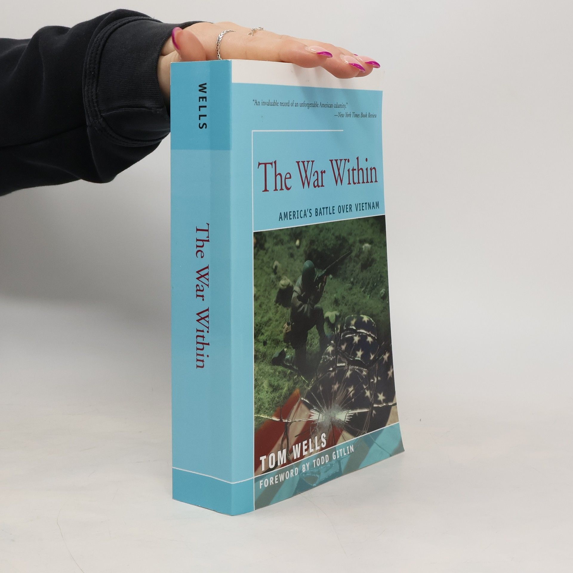 Tom Wells The War Within