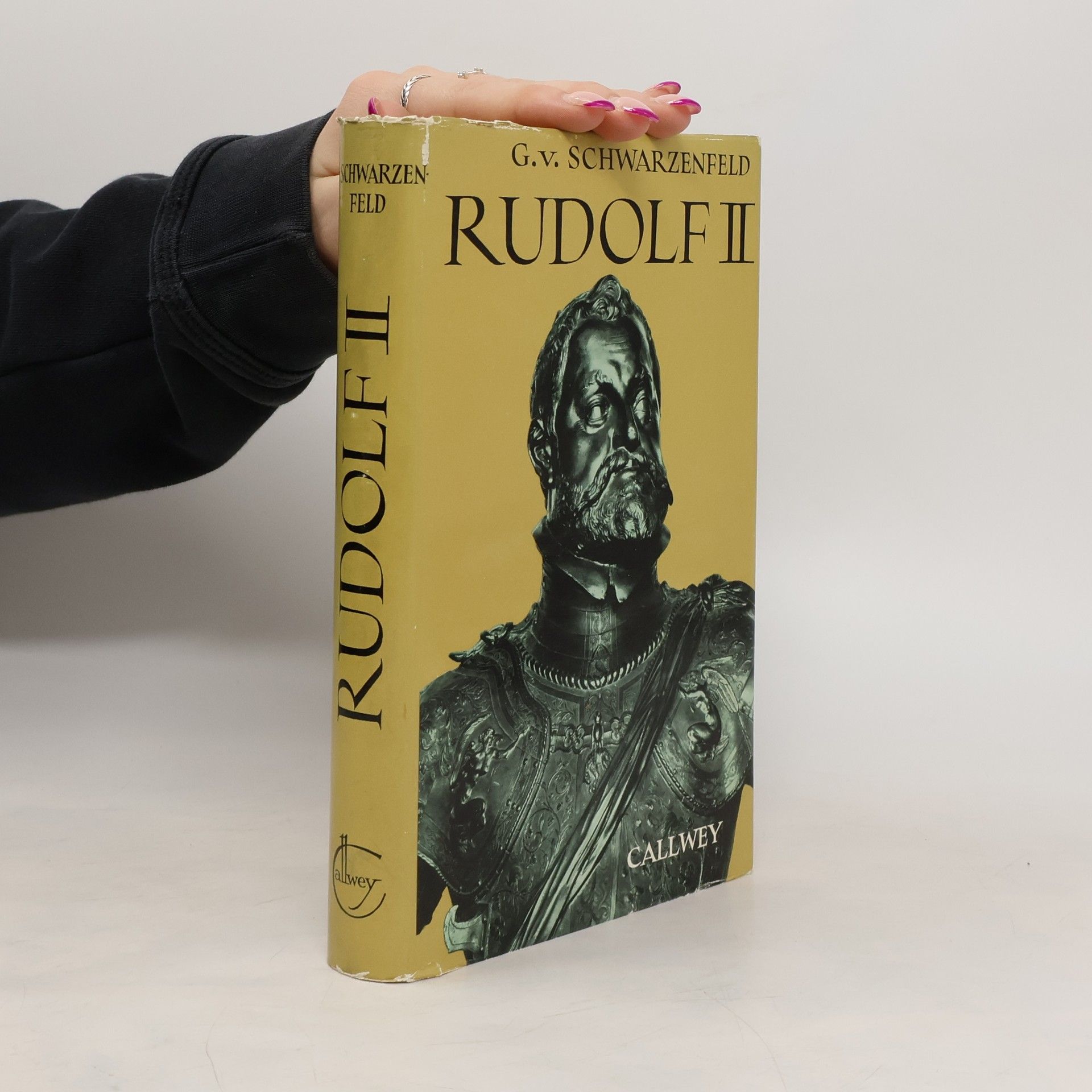 G. v. Schwarzenfeld Rudolf II