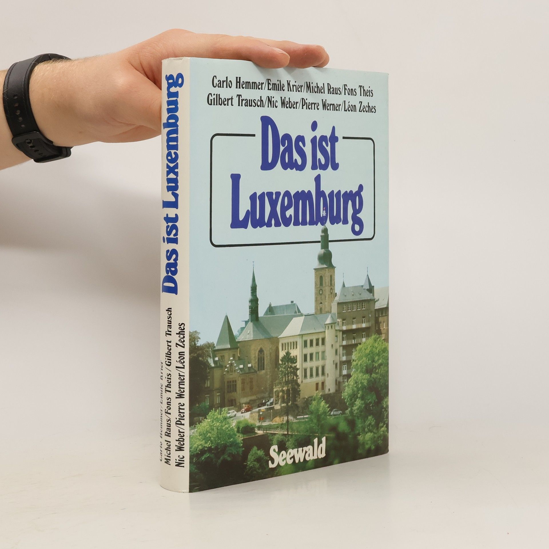 Carlo Hemmer Das ist Luxemburg