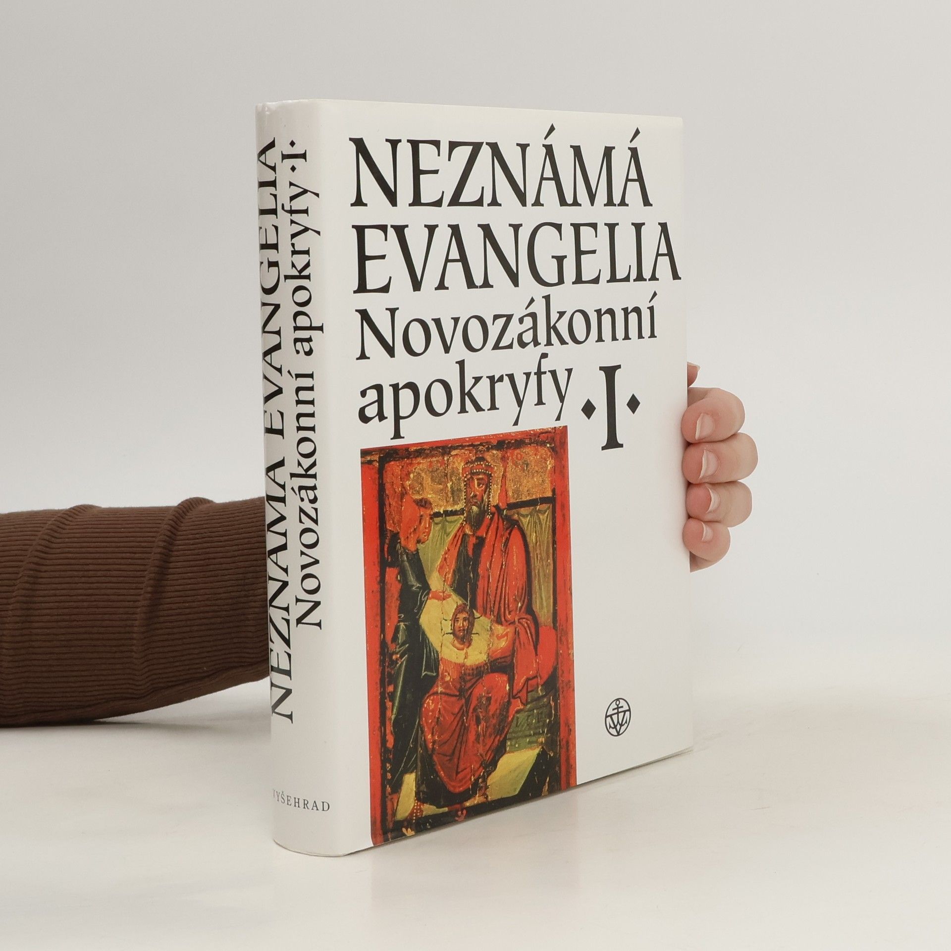 Jan Amos Dus Novozákonní apokryfy. I, Neznámá evangelia