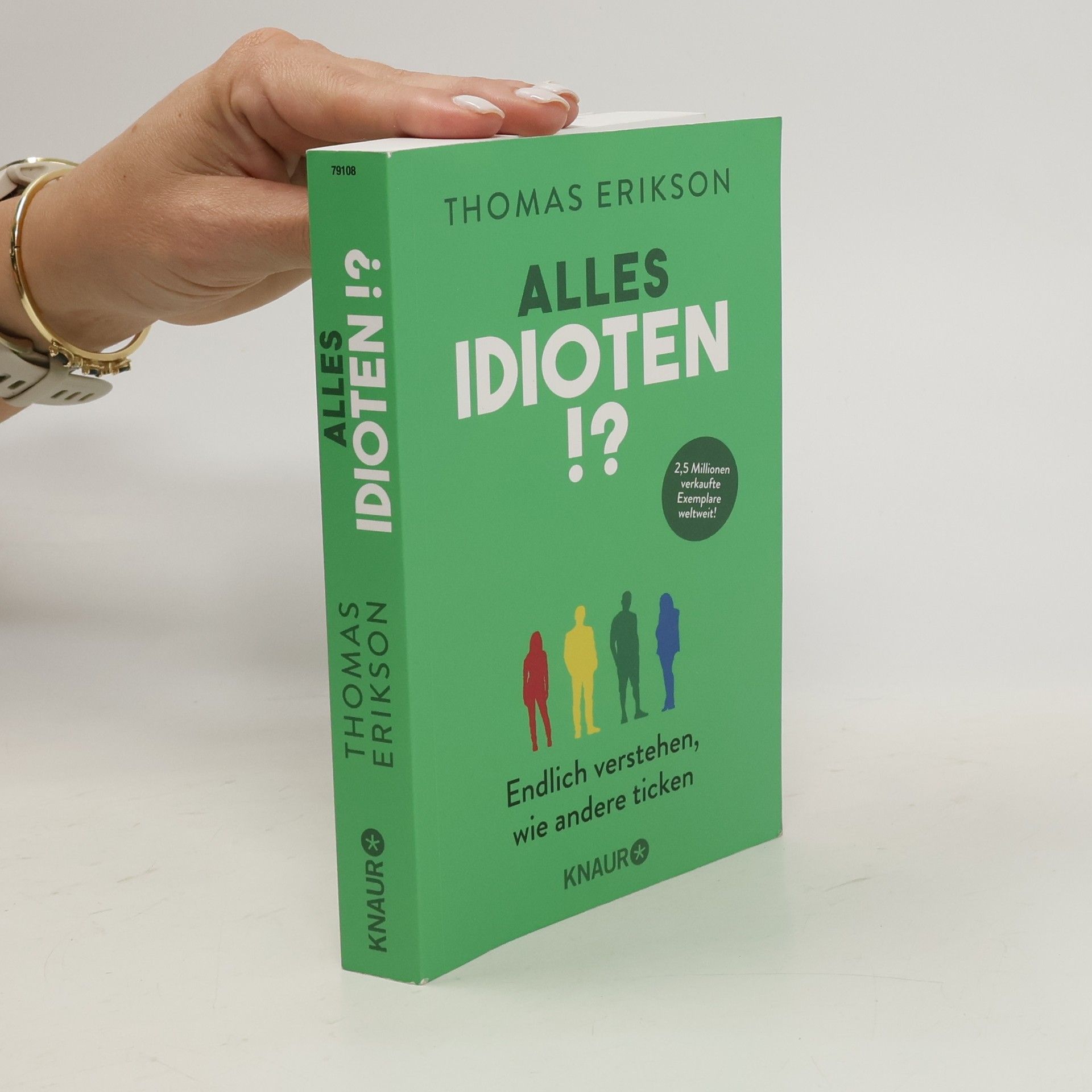 Thomas Erikson Alles Idioten!?