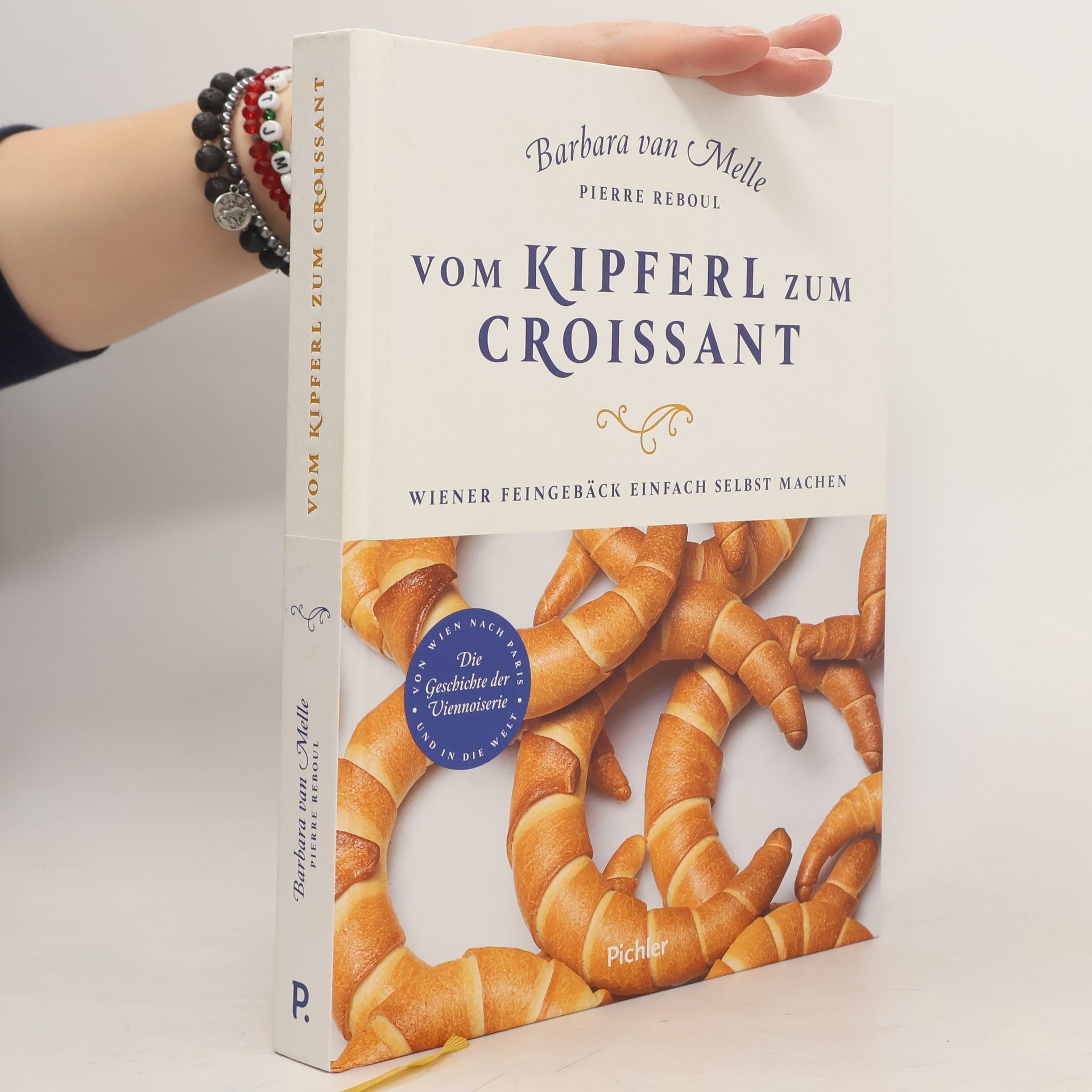 Barbara Melle Vom Kipferl zum Croissant