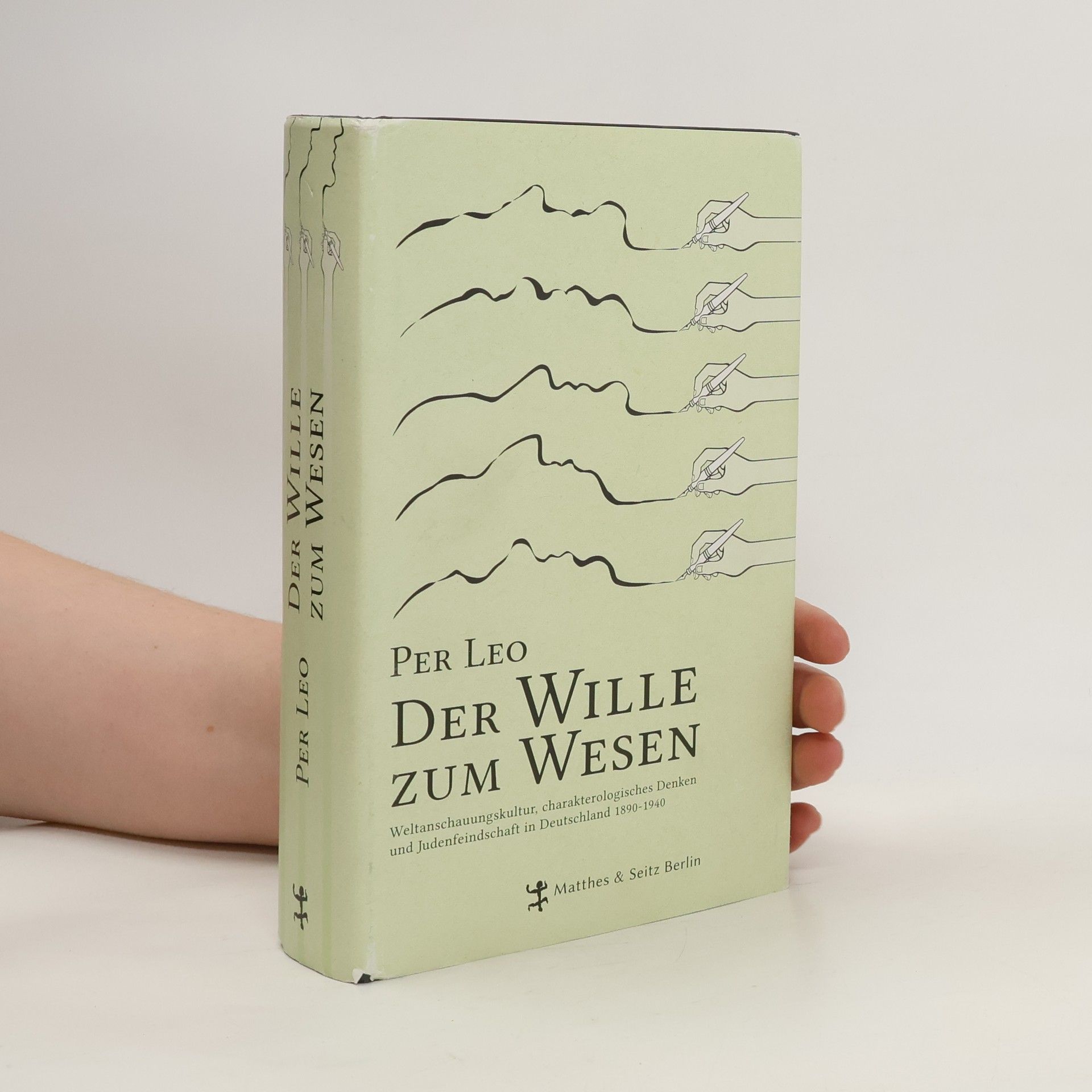 Per Leo Der Wille zum Wesen