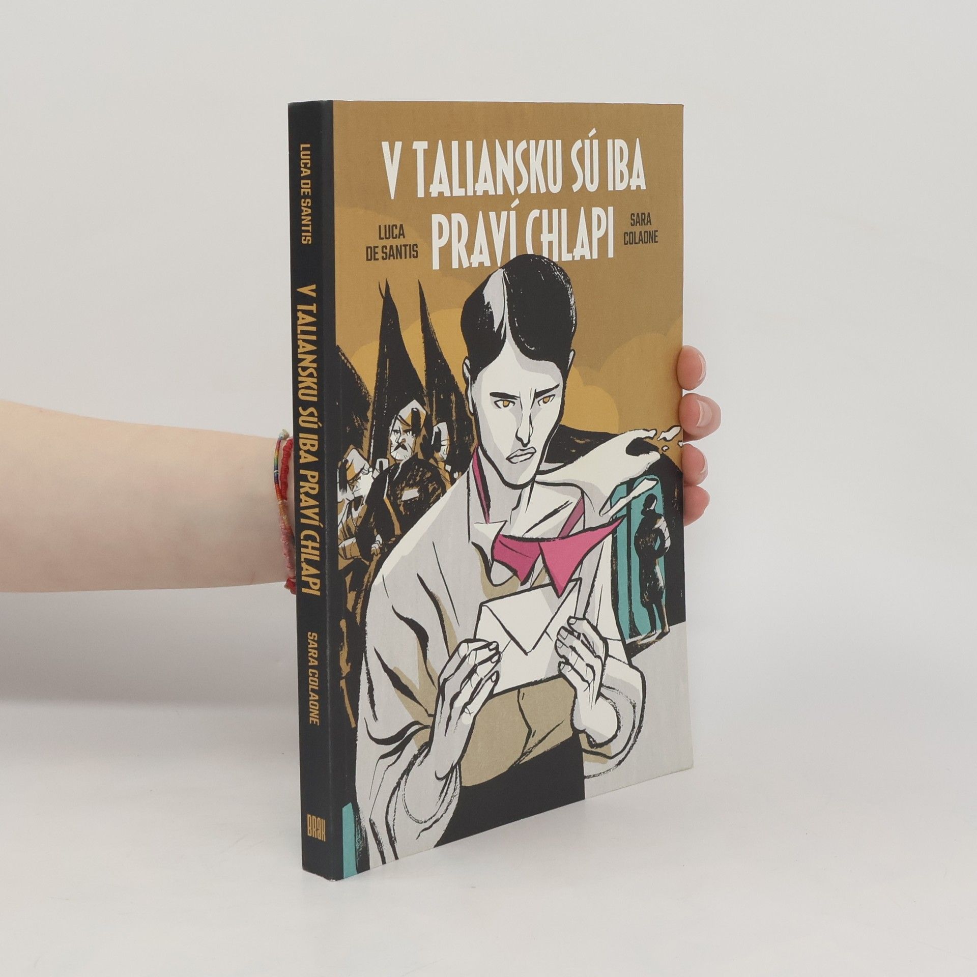 Luca De Santis V Taliansku sú iba praví chlapi