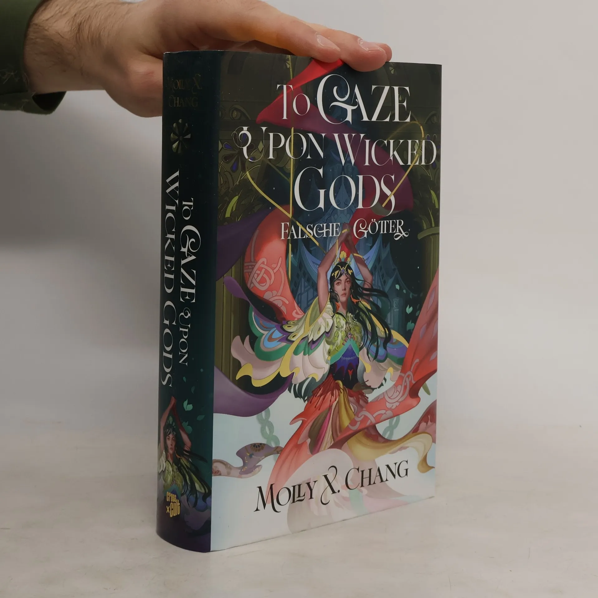 To Gaze Upon Wicked Gods - Falsche Götter (Collector's Edition) | Libro | Copertina rigida | Chang Molly X. | DE