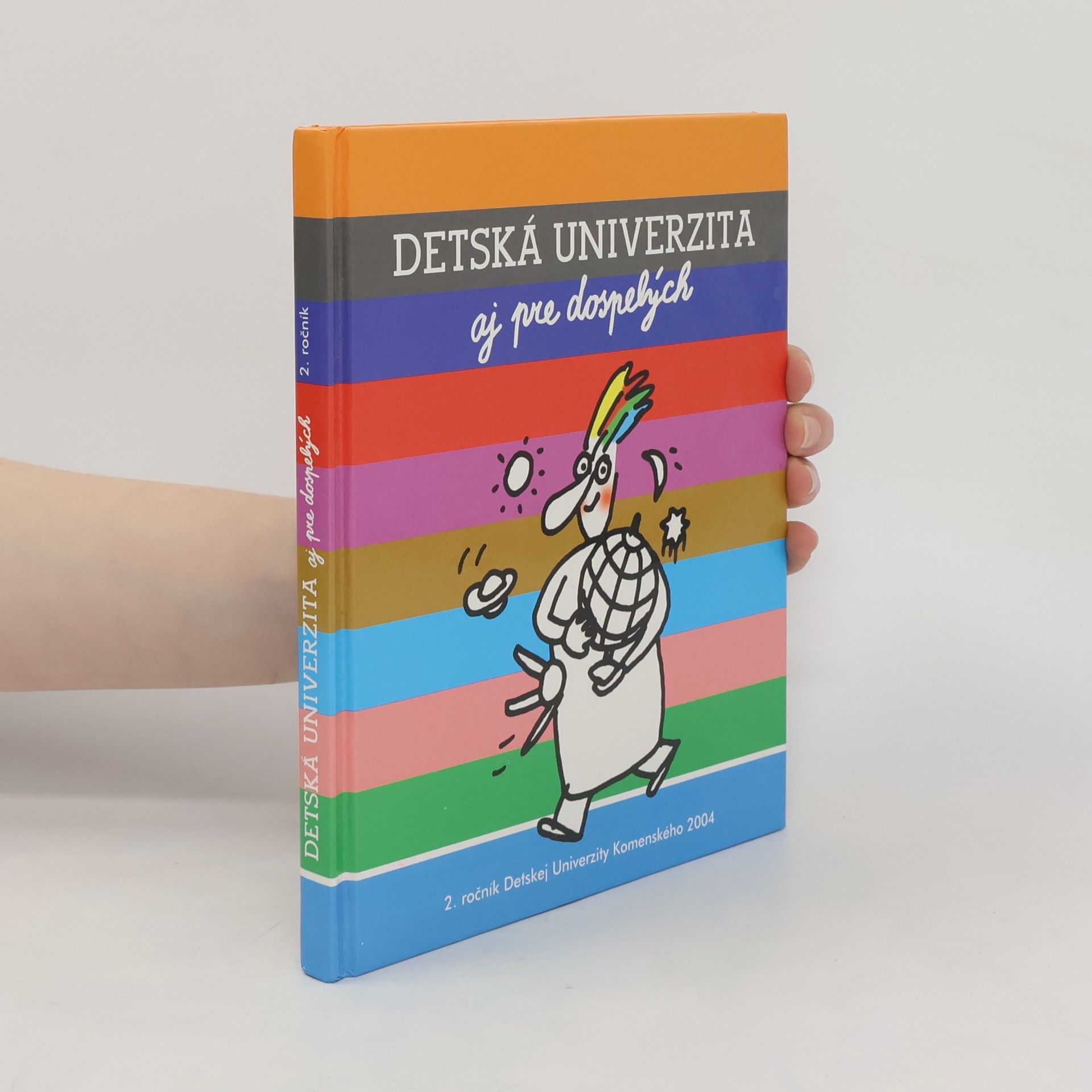 kolektiv Detská univerzita aj pre dospelých