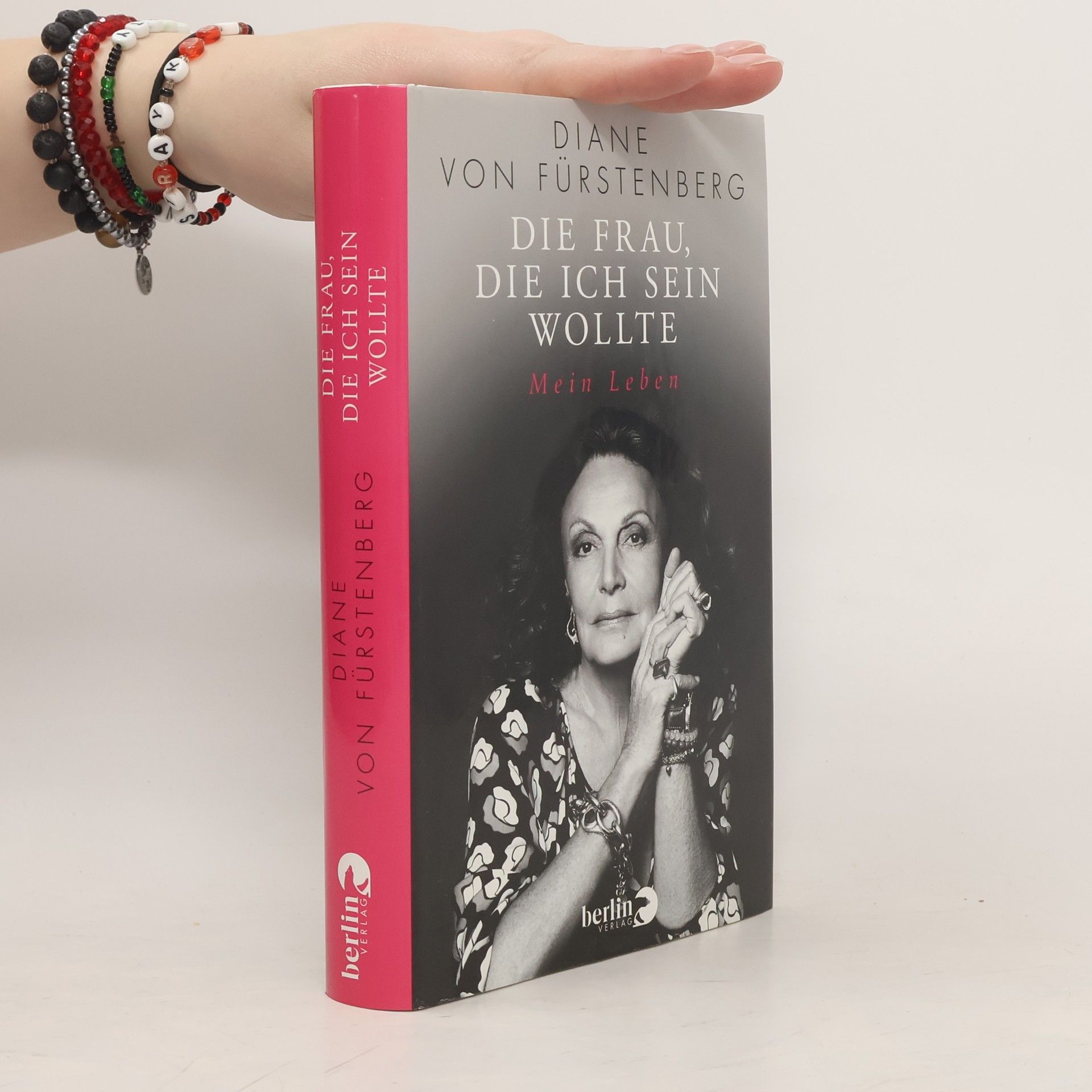 Diane von Furstenberg Die Frau, die ich sein wollte