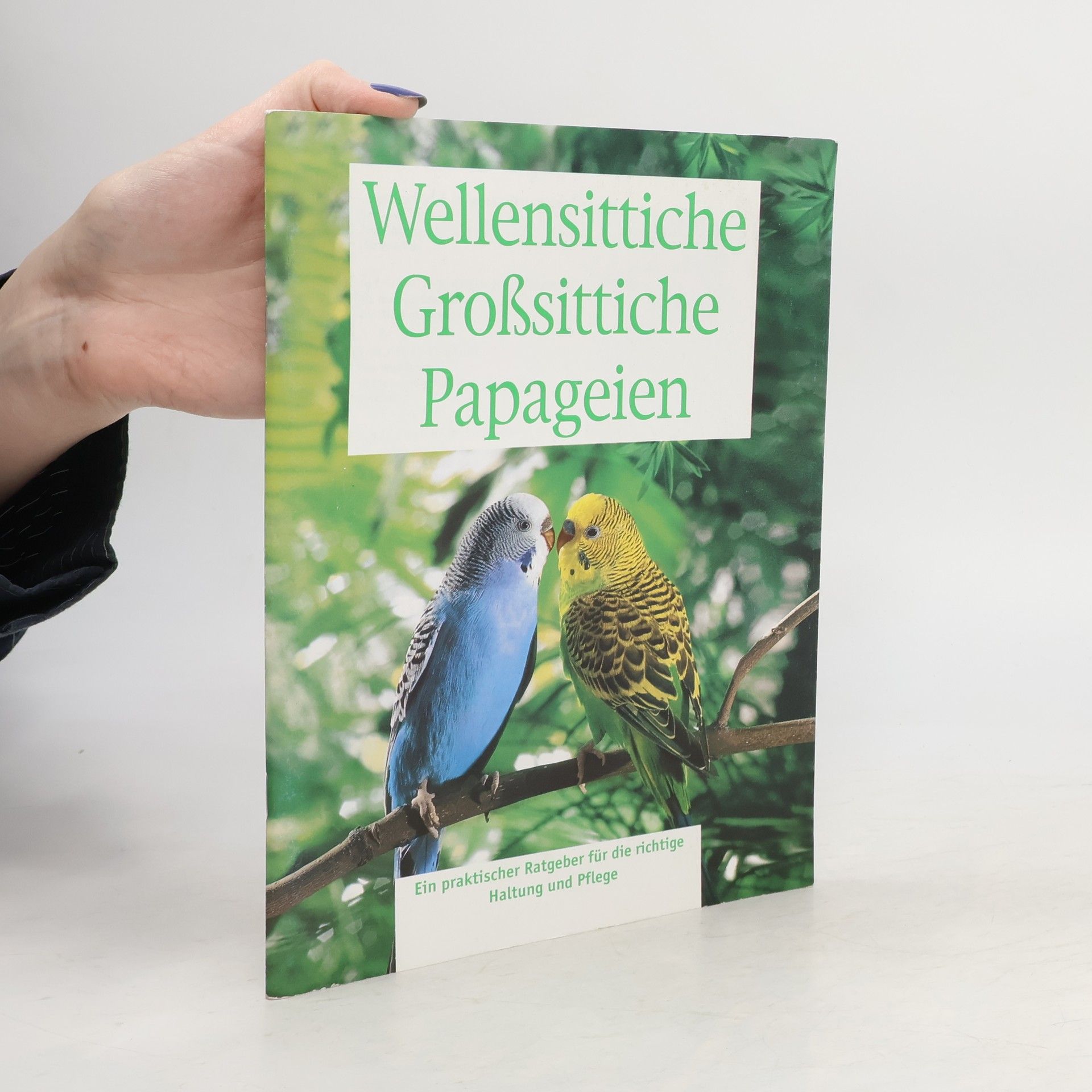 Collectif d'auteurs Wellensittiche Grosssittiche Papageien