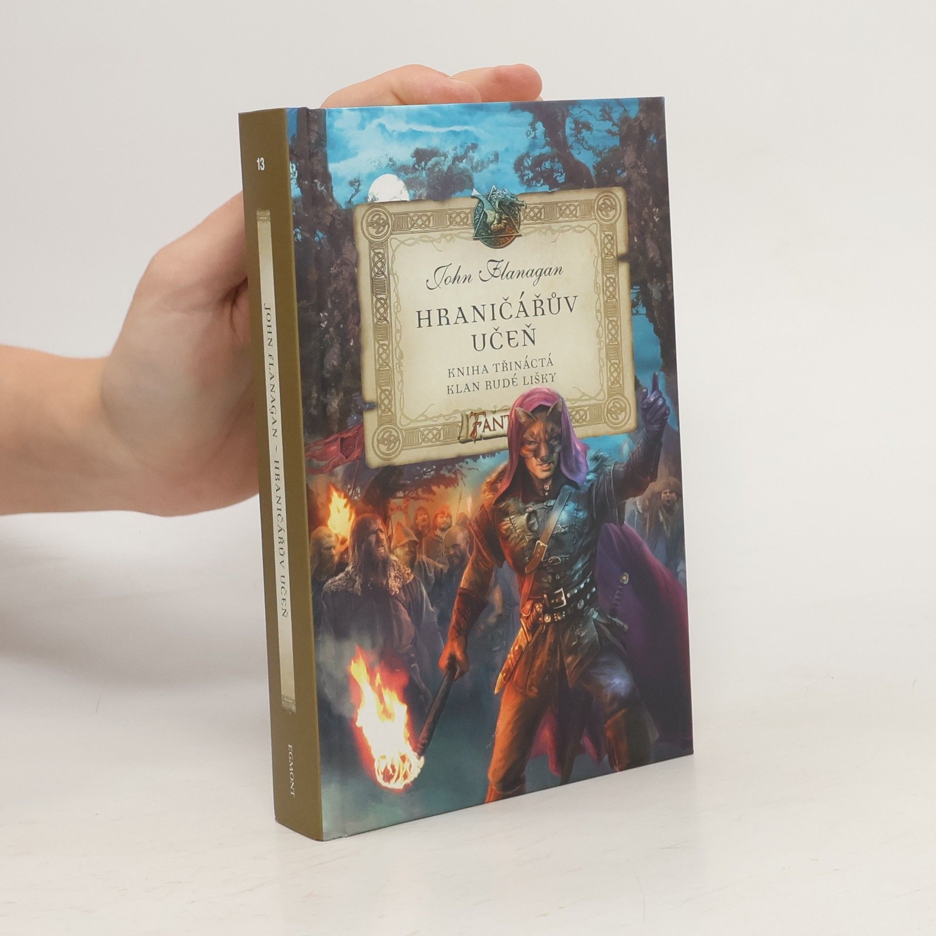 John Flanagan Hraničářův učeň. Klan Rudé lišky