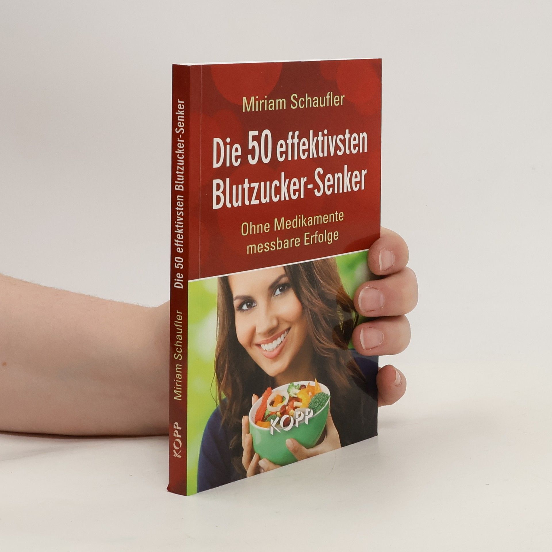 Miriam Schaufler Die 50 effektivsten Blutzucker-Senker