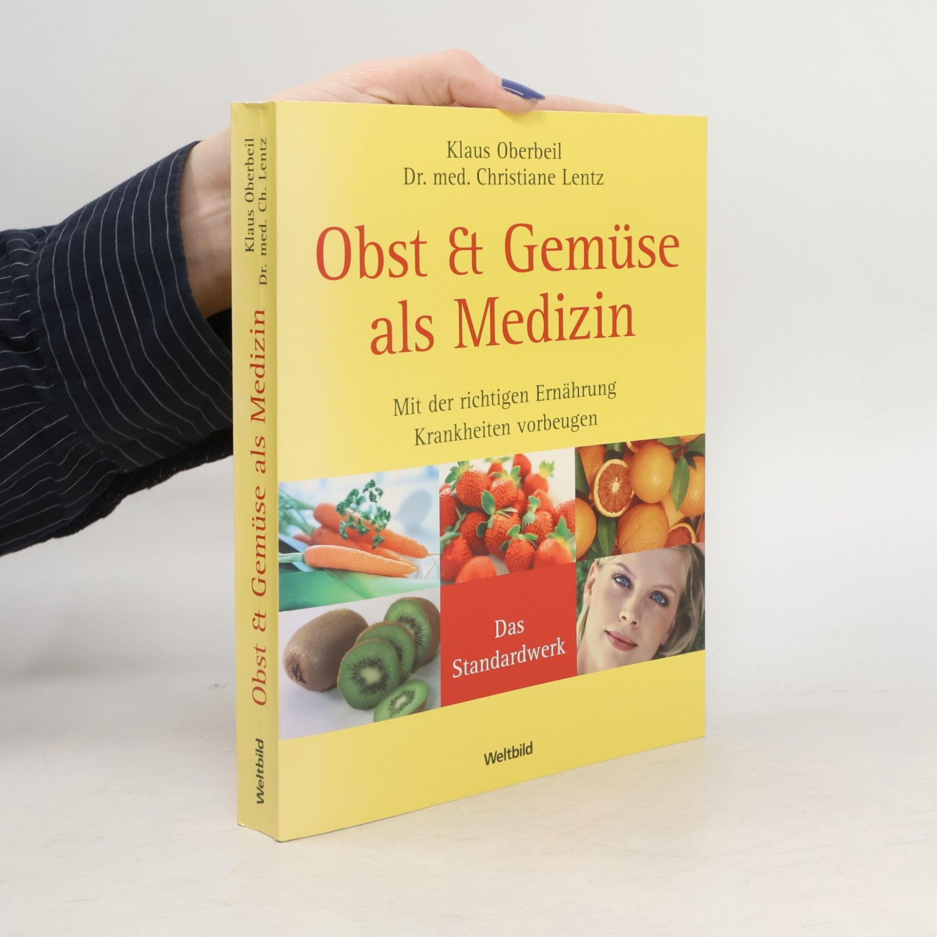 Klaus Oberbeil Obst Et Gemüse als Medizin