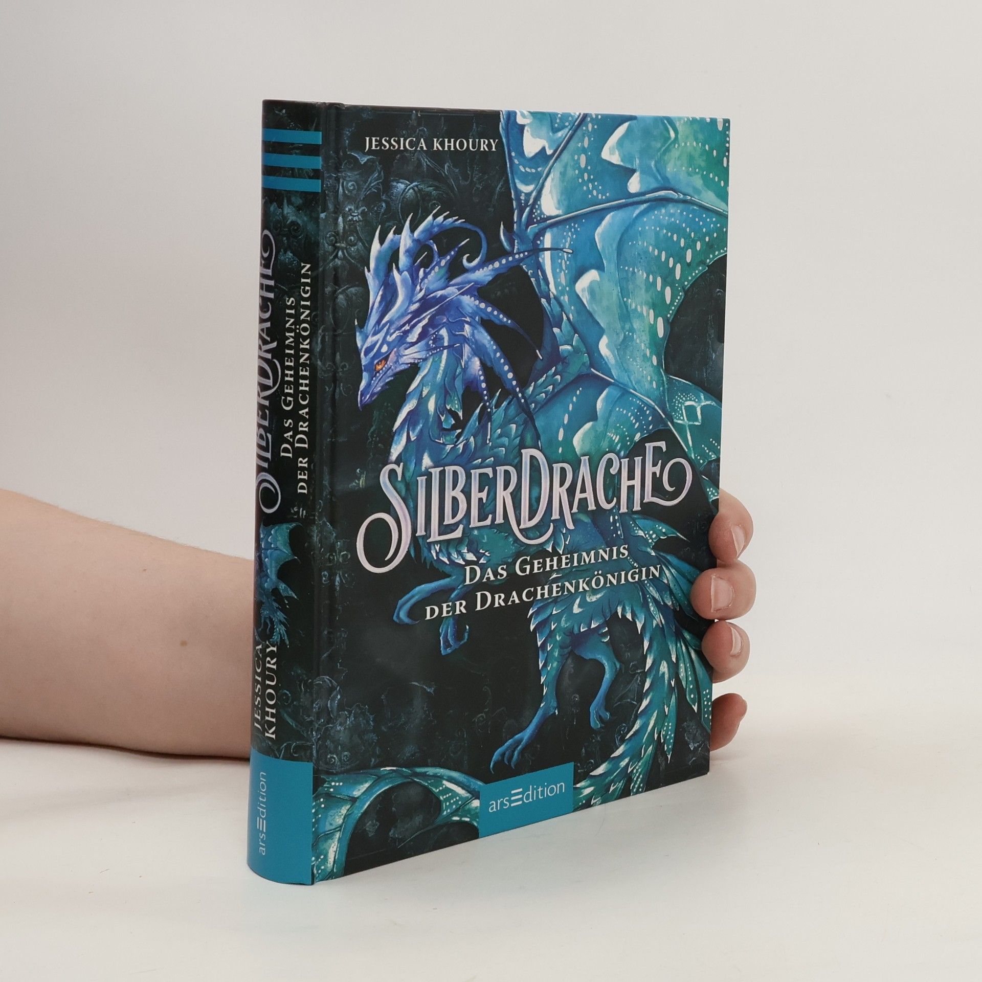 Jessica Khoury Silberdrache – Das Geheimnis der Drachenkönigin (Silberdrache 2)