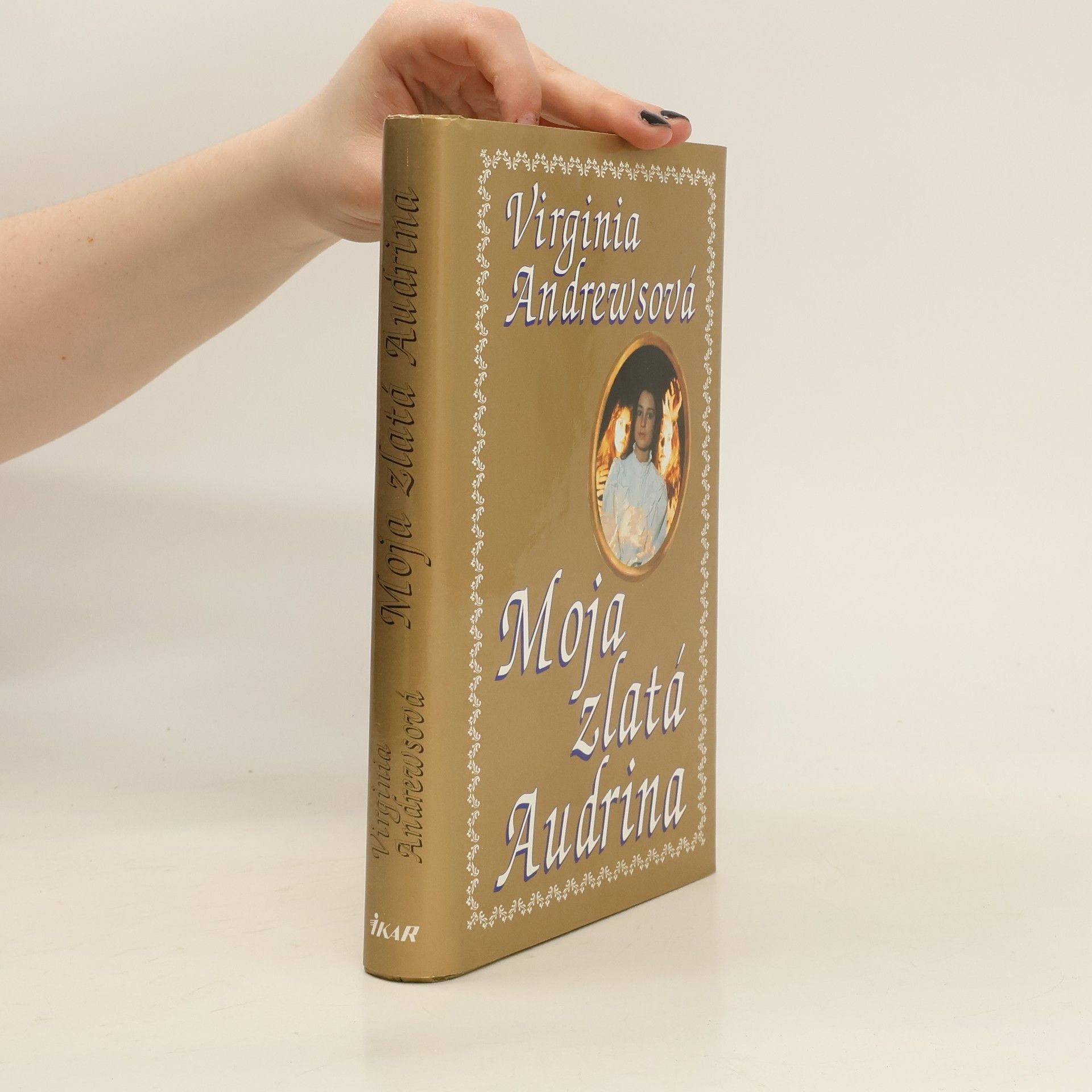 Virginia Cleo Andrews Moja zlatá Audrina