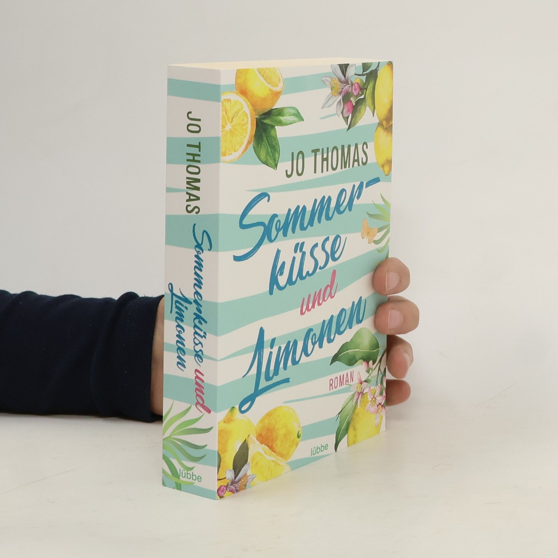 Jo Thomas Sommerküsse und Limonen