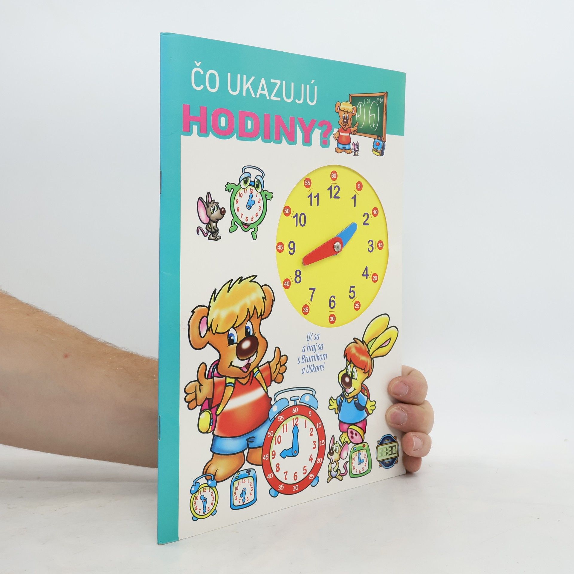 Kolektív autorov Čo ukazujú hodiny?
