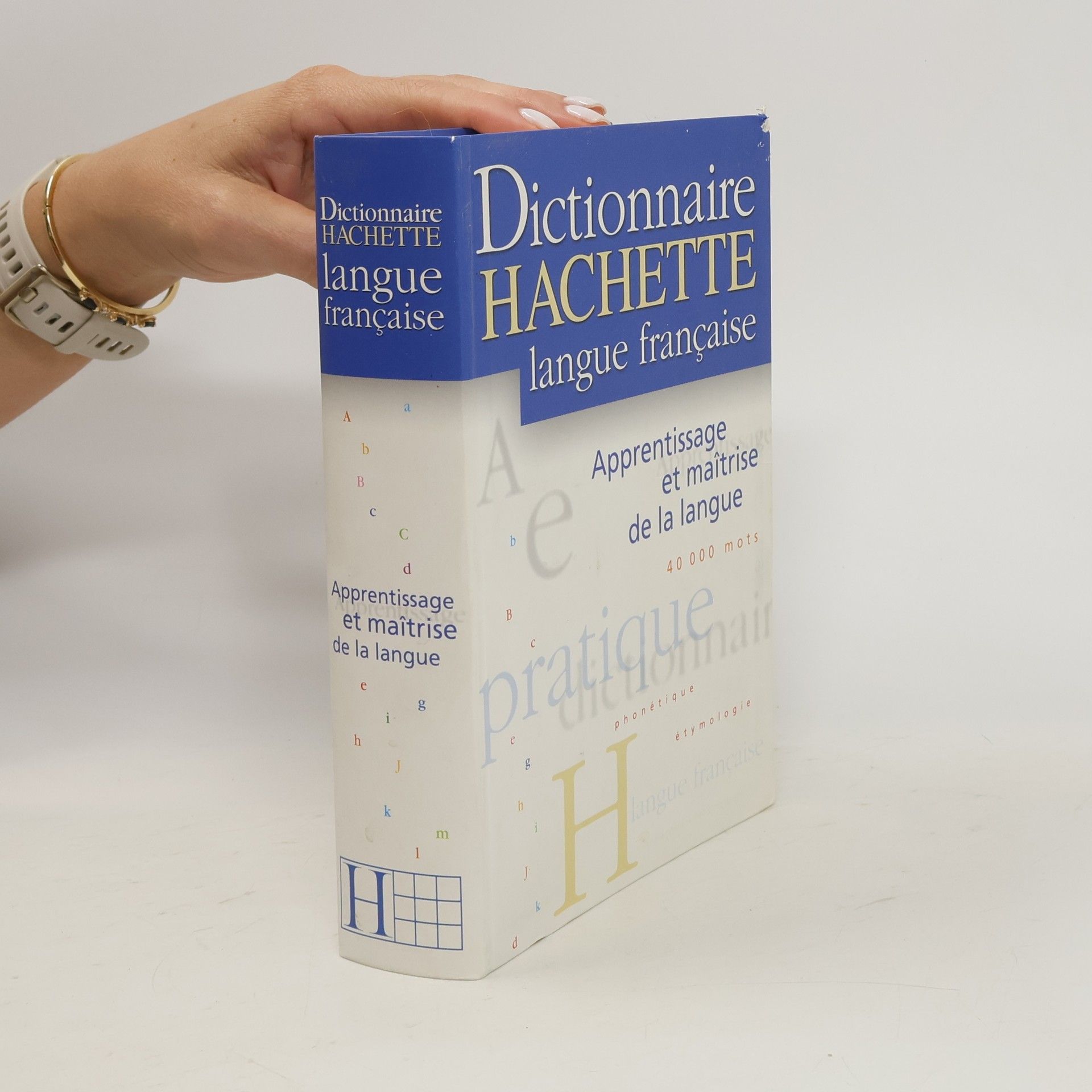 Collectif d'auteurs Dictionnaire Hachette langue française