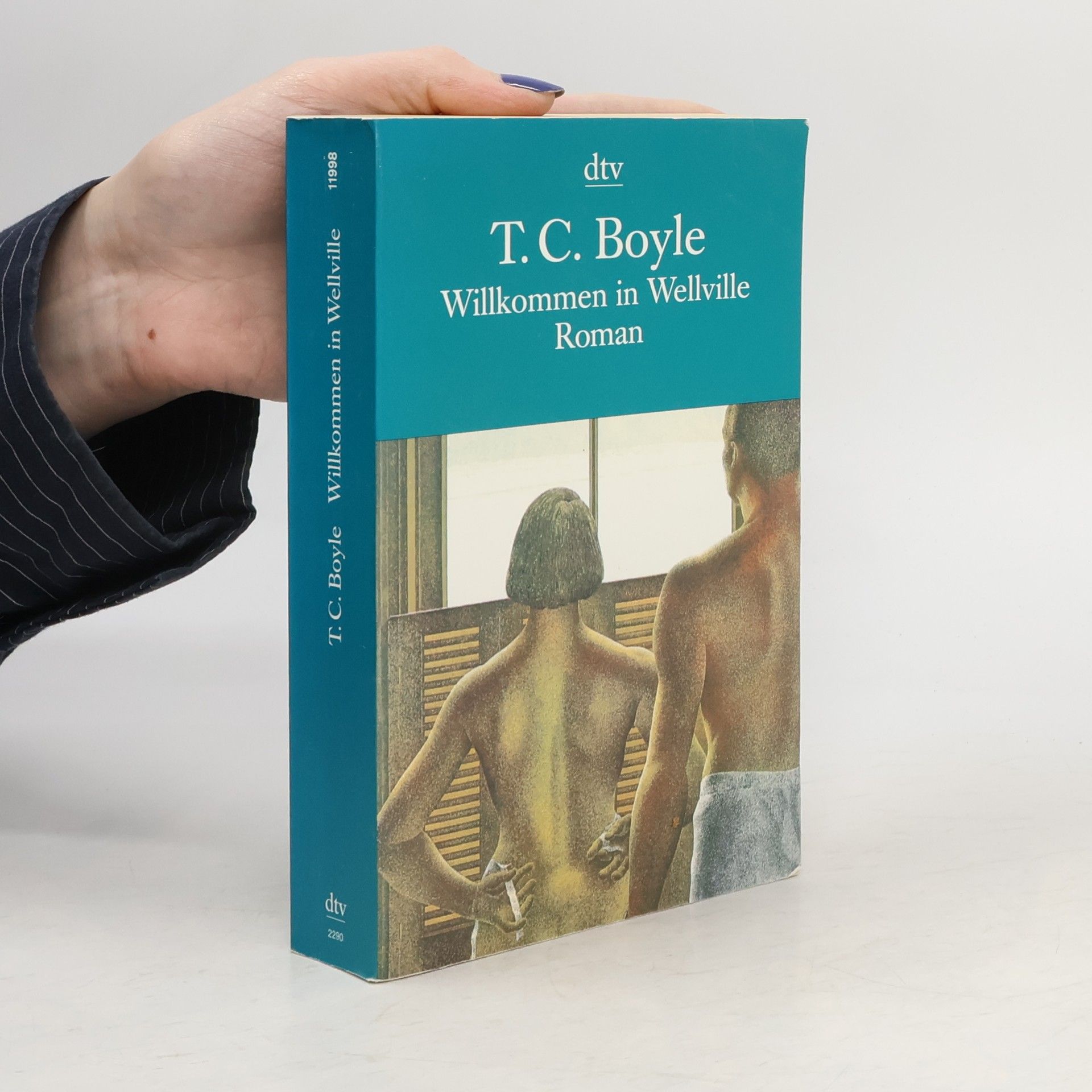 Tom Coraghessan Boyle Willkommen in Wellville