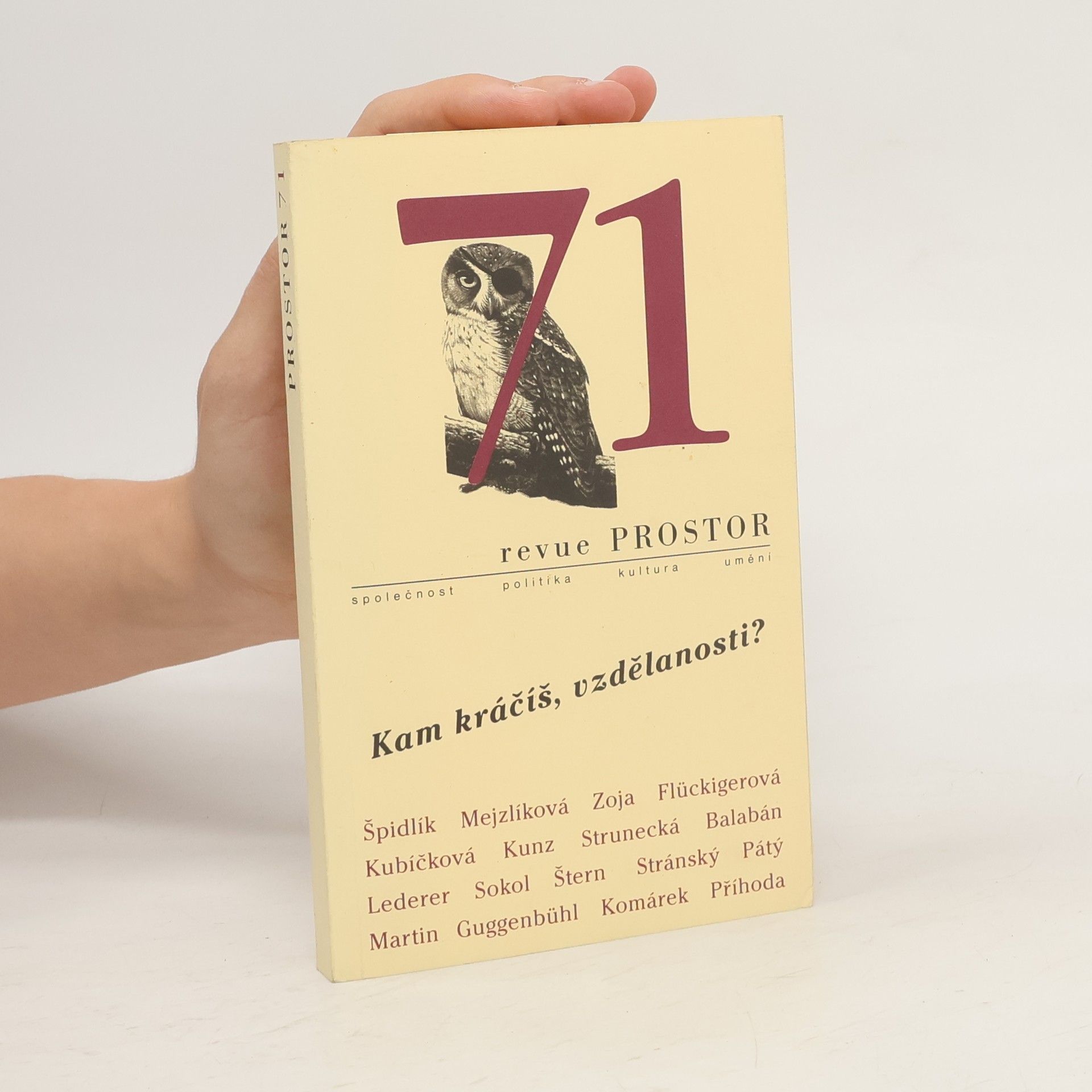 kolektiv Revue Prostor 71. Kam kráčíš vzdělanosti?
