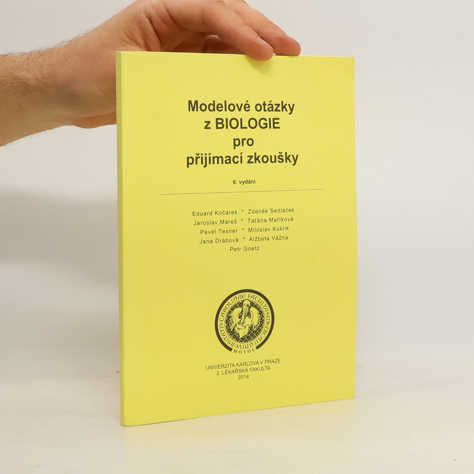 Autorenkollektiv Modelové otázky z biologie pro přijímací zkoušky