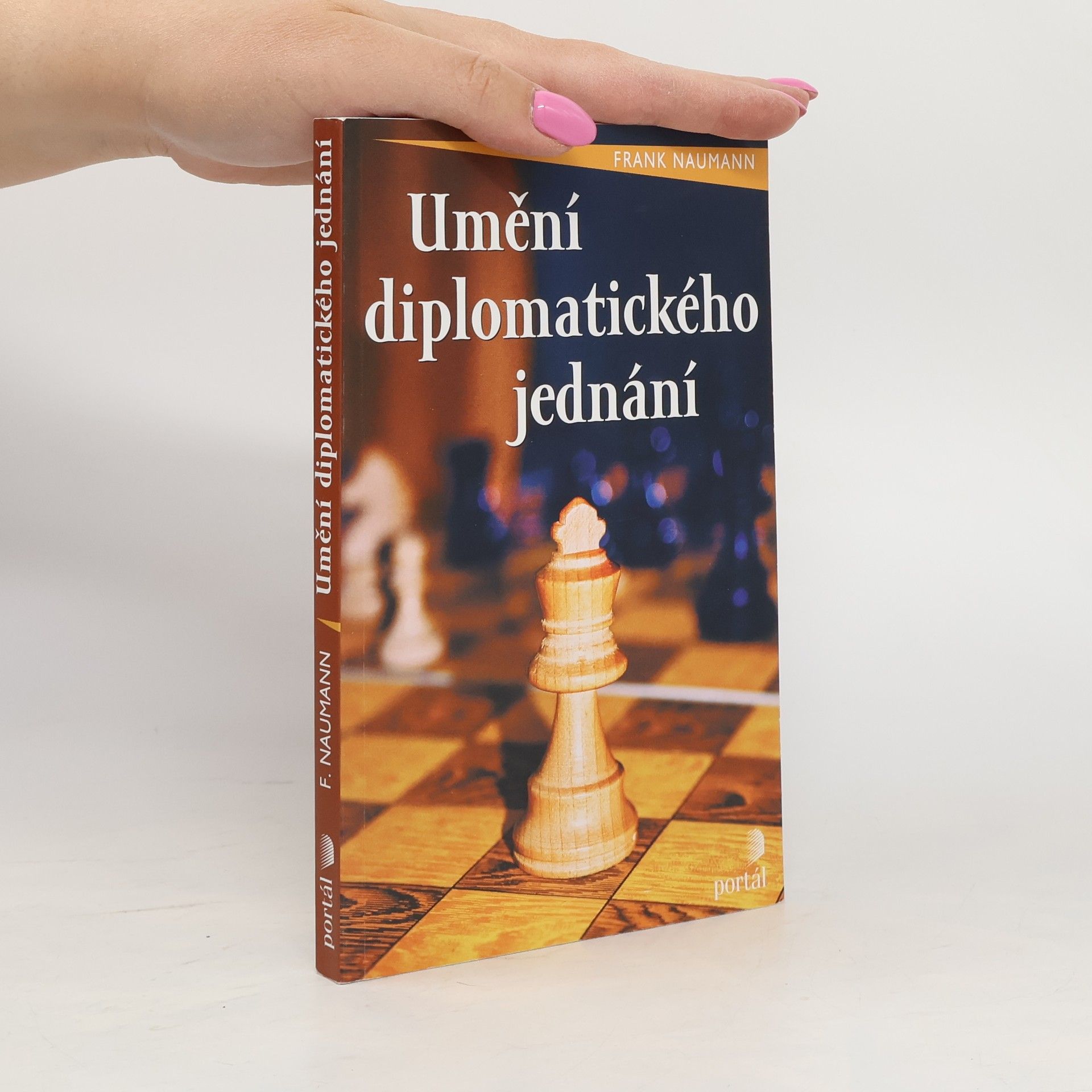 Frank Naumann Umění diplomatického jednání