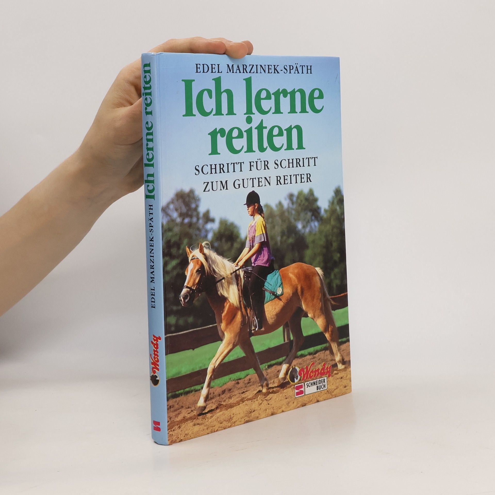 Edel Marzinek Späth Ich lerne reiten