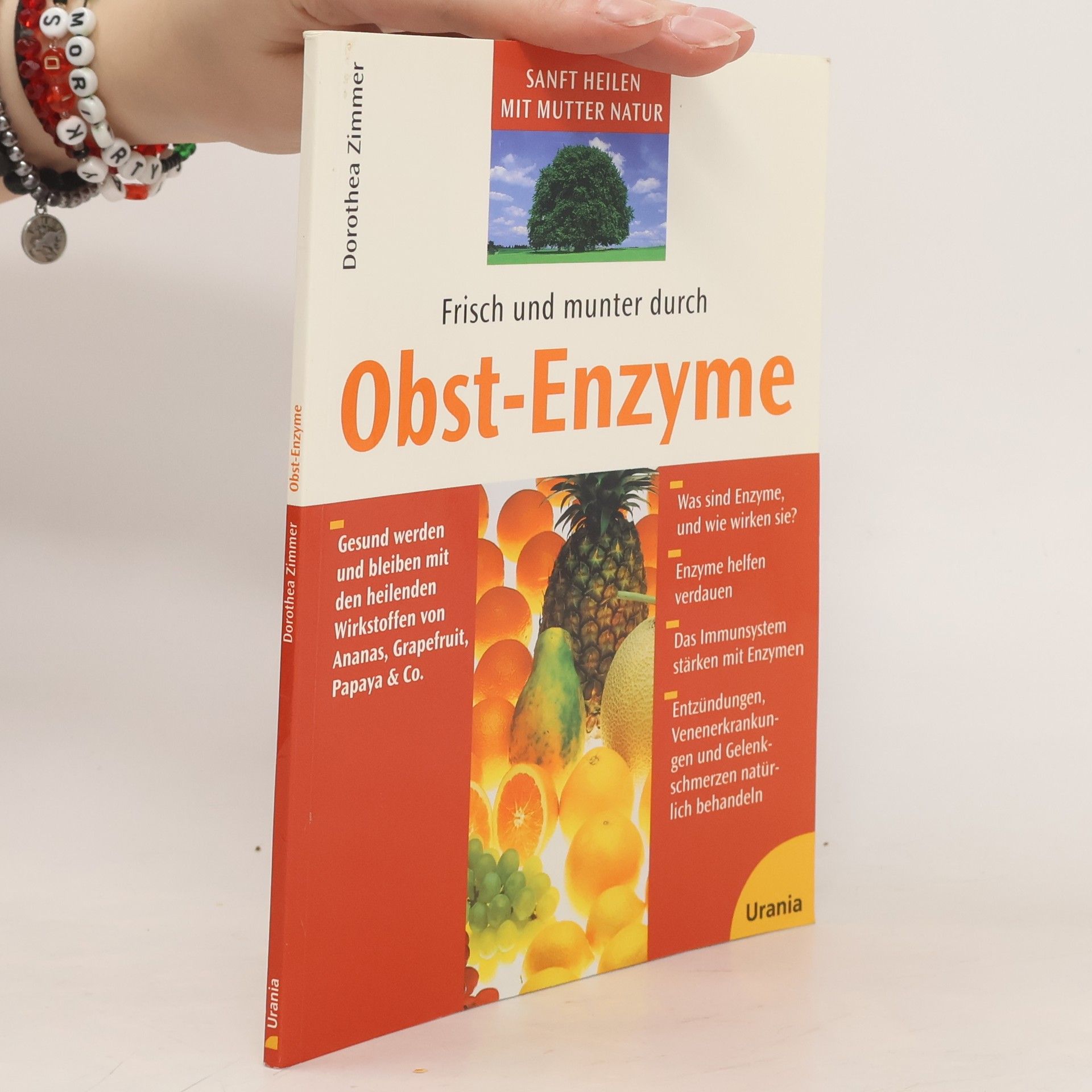Dorothea Zimmer Frisch und munter durch Obst-Enzyme