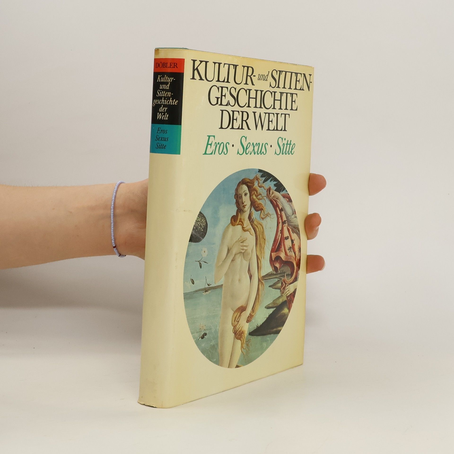 Döbler Kultur und Sittengeschichte der welt