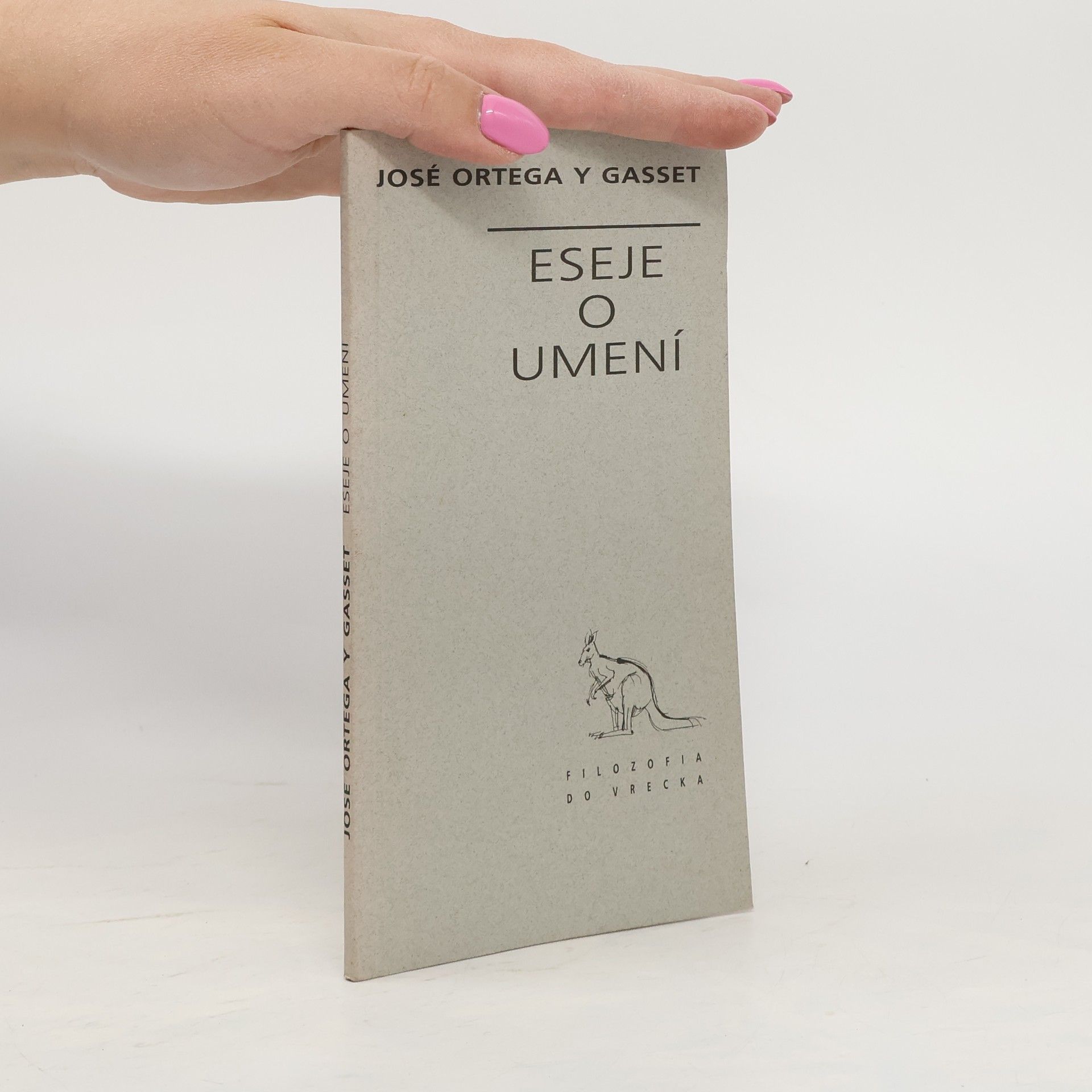 José Ortega y. Gasset Eseje o umení