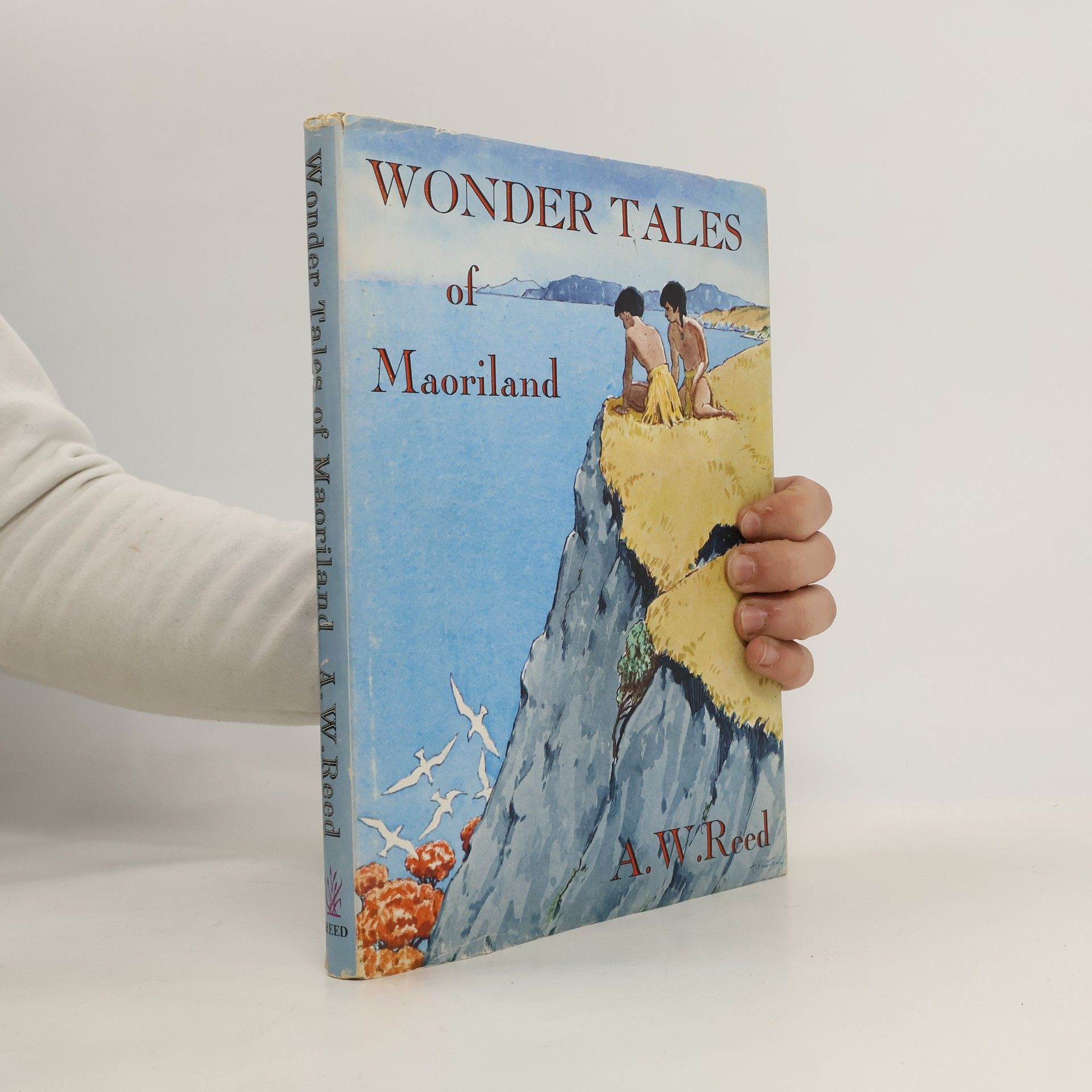Alexander Wyclif Reed Wonder Tales of Maoriland