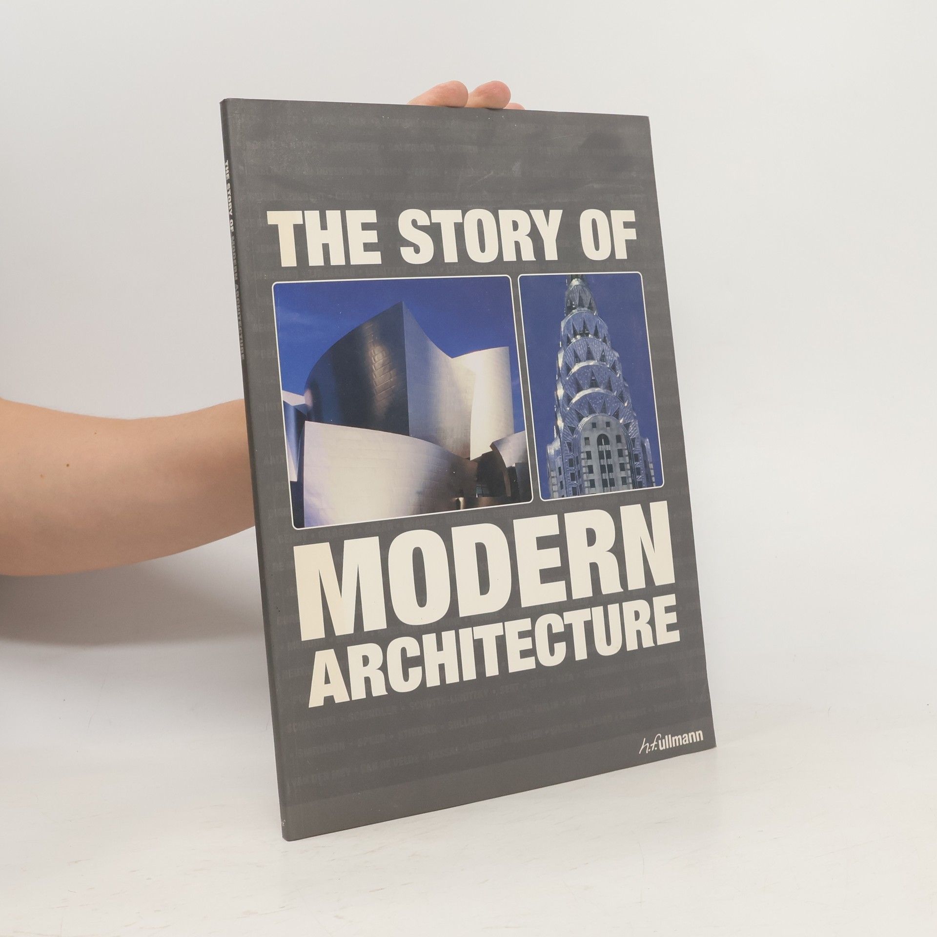 Collectif d'auteurs The Story of Modern Architecture