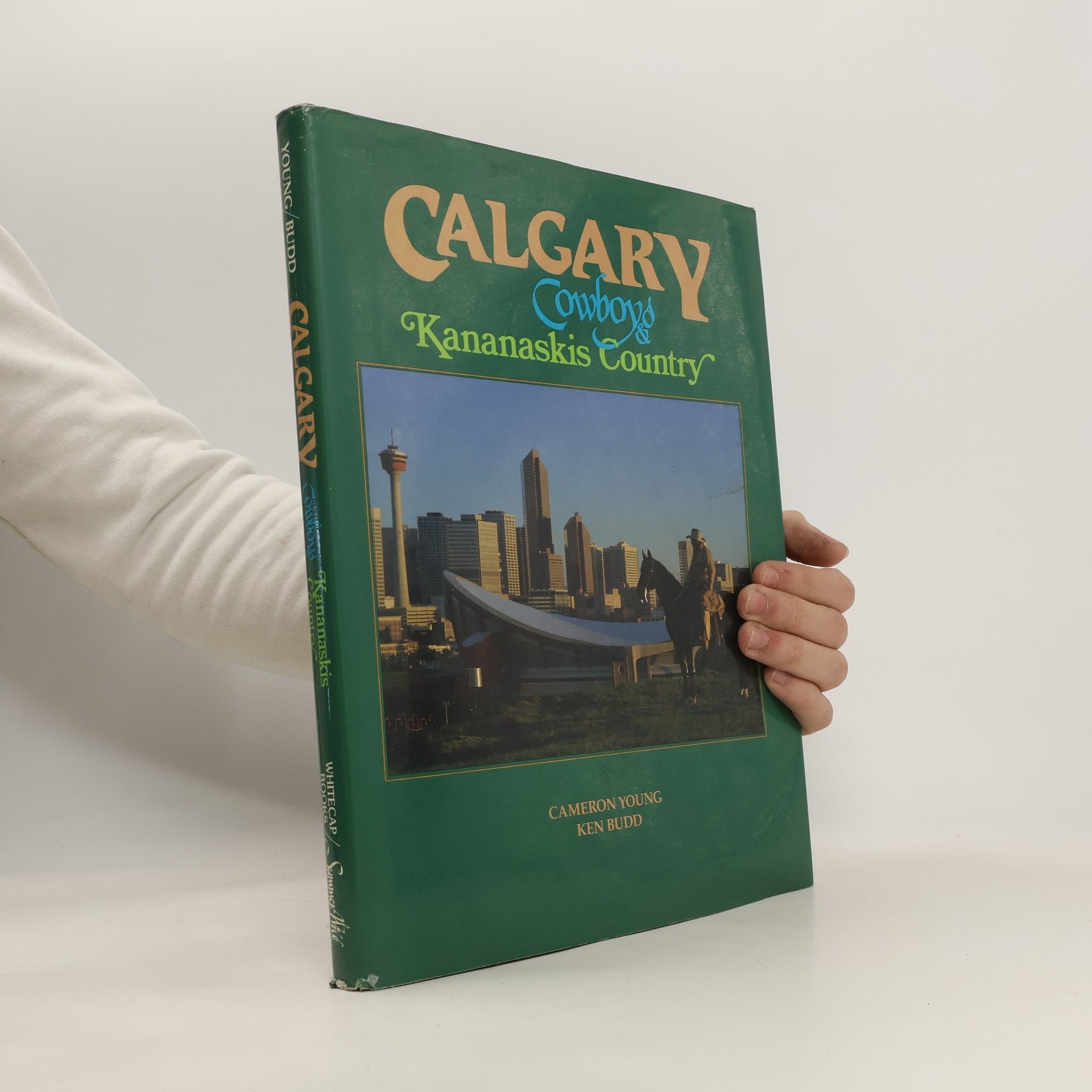 John Cameron Young Calgary, Cowboys & Kananaskis Country
